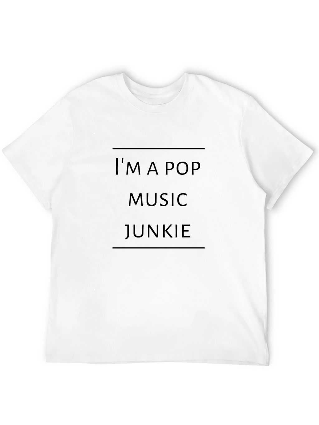 Im A Pop Music Junkie Black T-Shirt