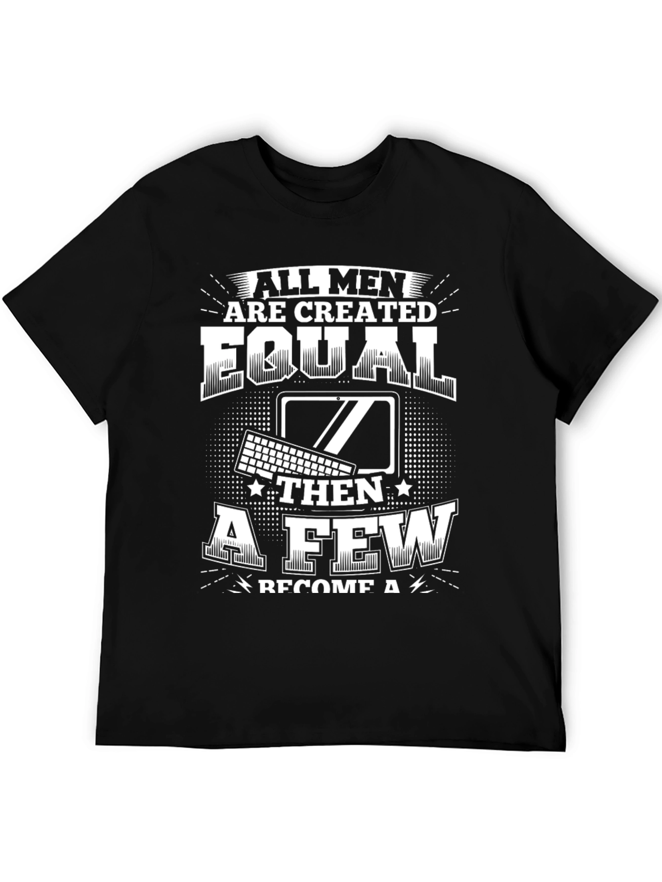 Equal Tee: Tech Humor T-Shirt