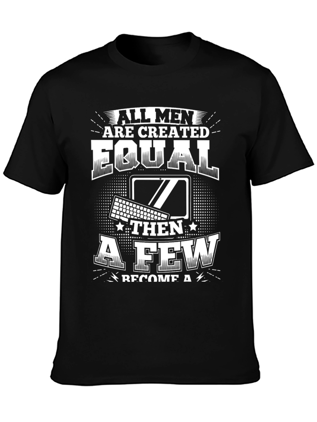 Equal Tee: Tech Humor T-Shirt