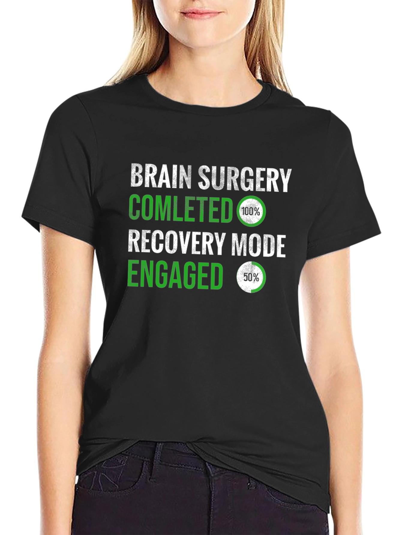 Brain Surgery Recovery Mode T-Shirt