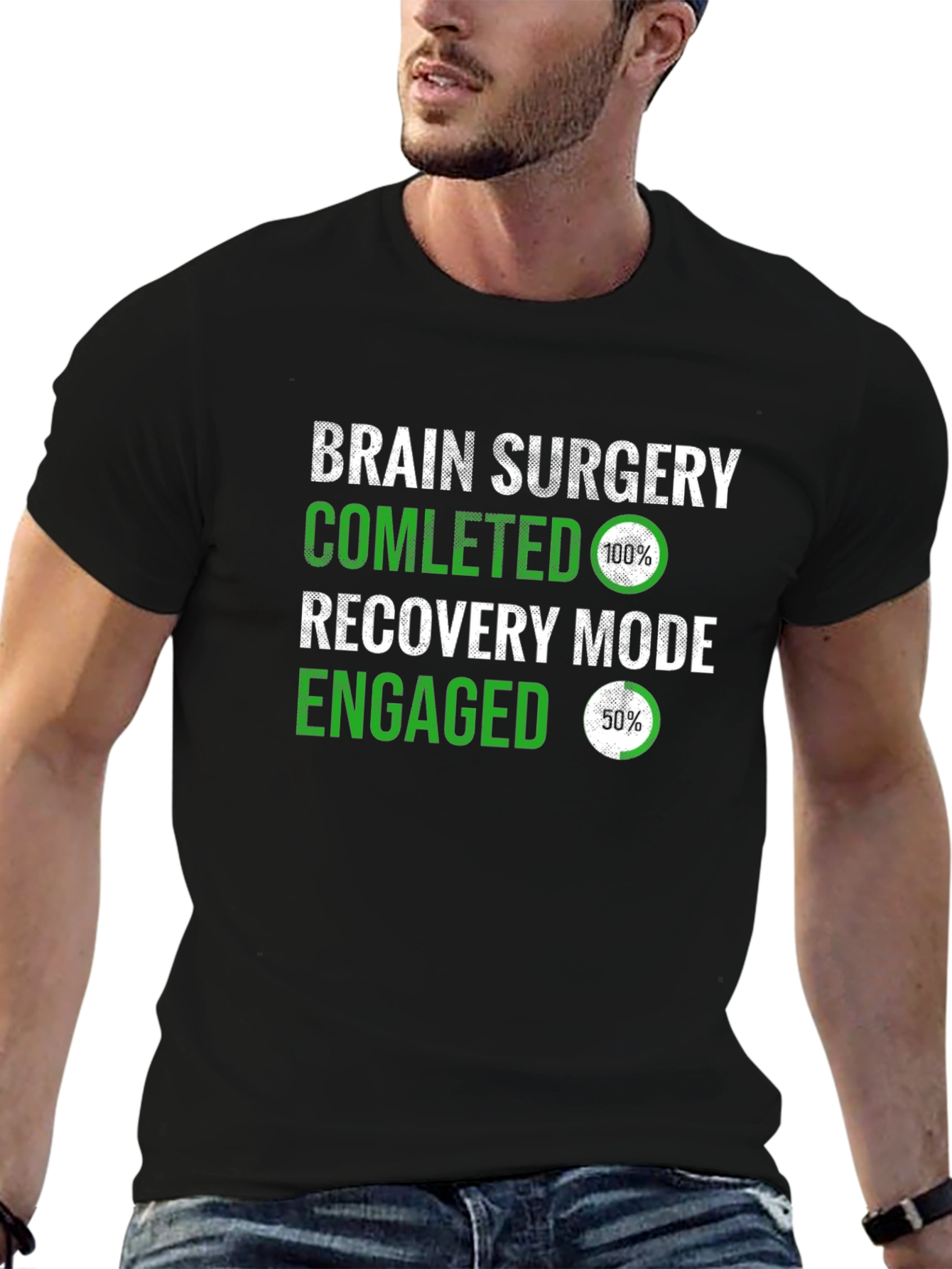 Brain Surgery Recovery Mode T-Shirt