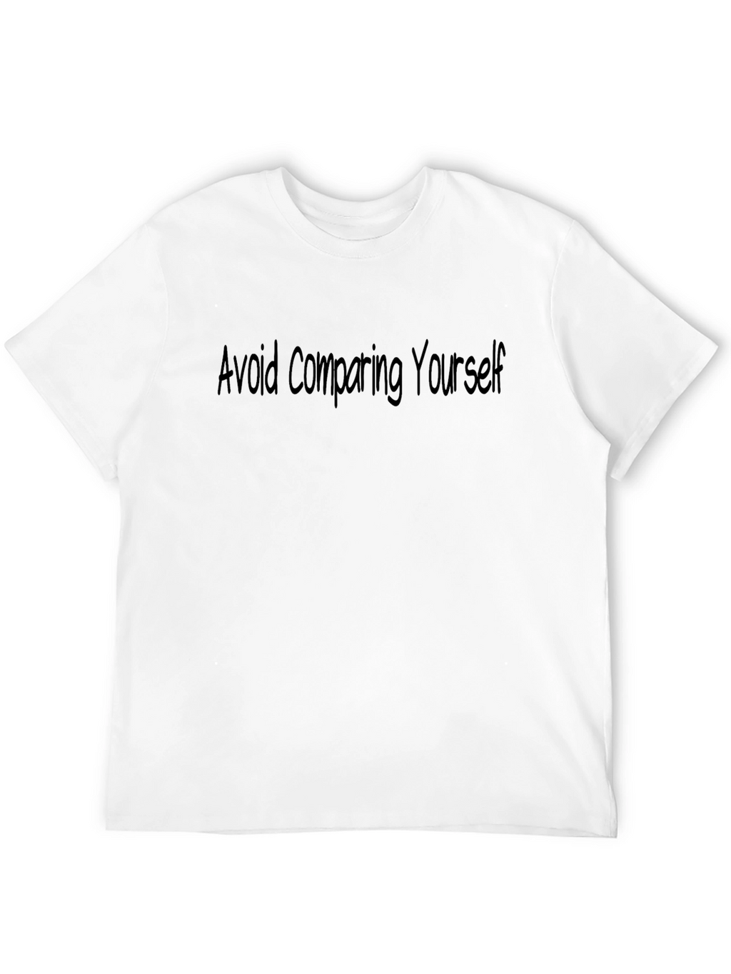 Motivational Black T-Shirt: Avoid Comparing Yourself
