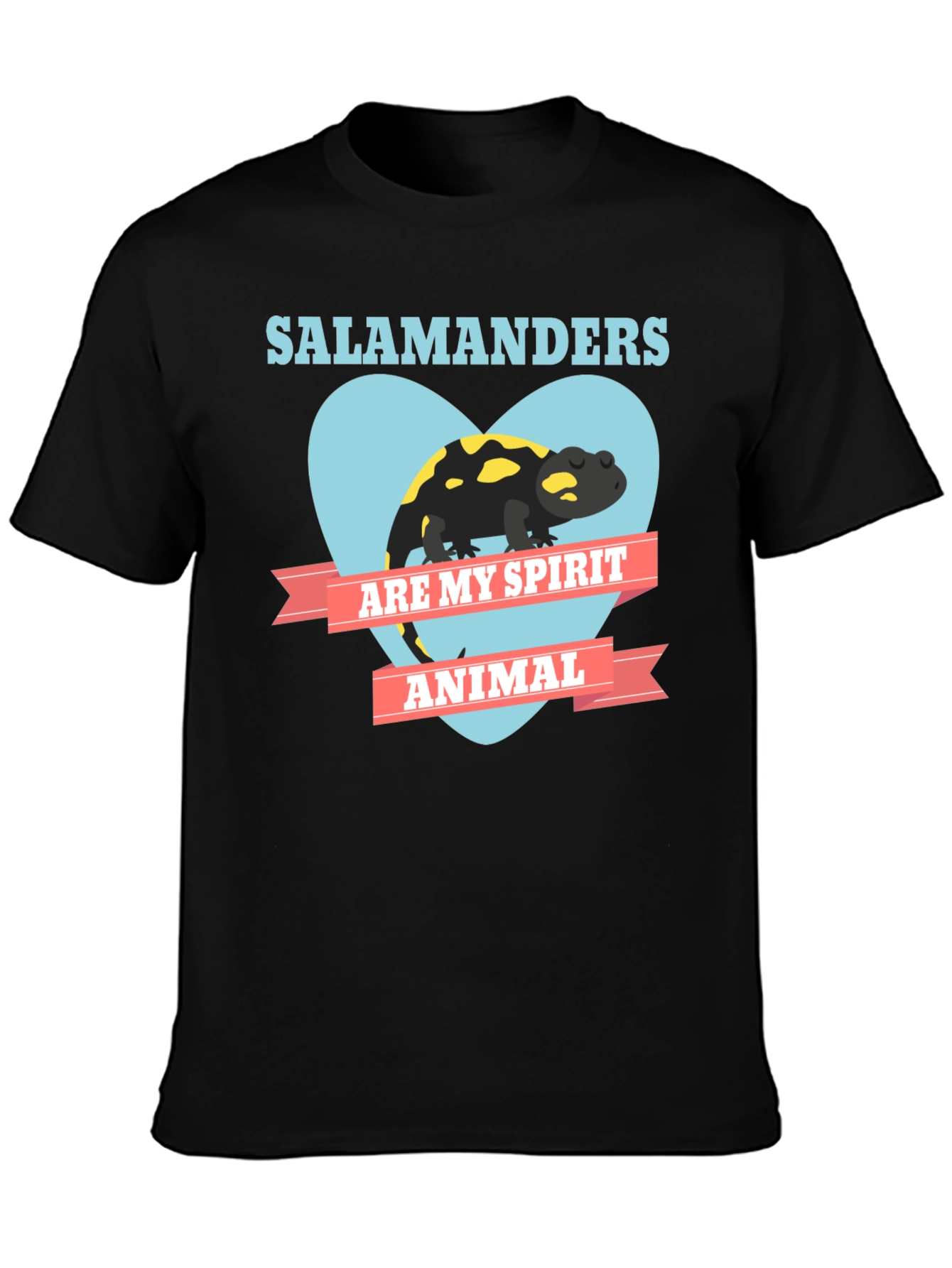 Salamanders Are My Spirit Animal T-Shirt