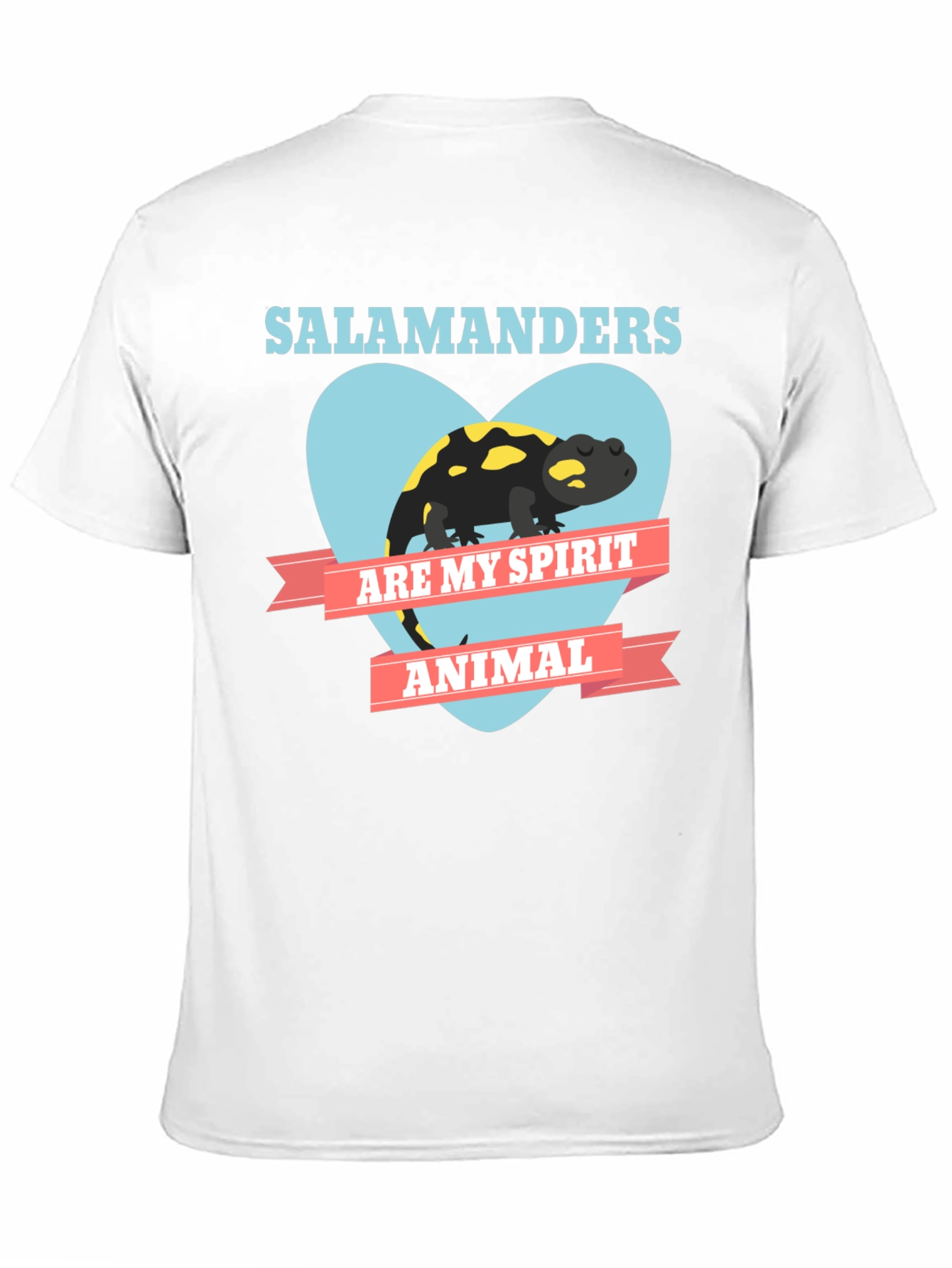 Salamanders Are My Spirit Animal T-Shirt