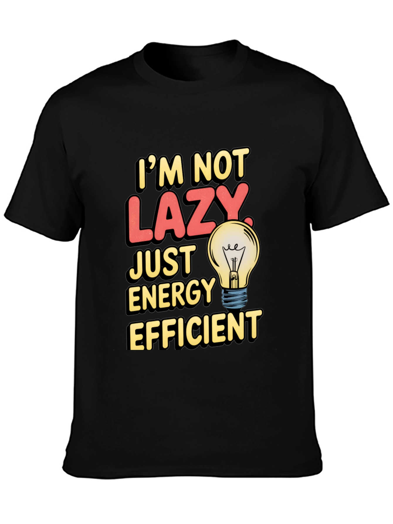 Funny Energy Efficient T-Shirt