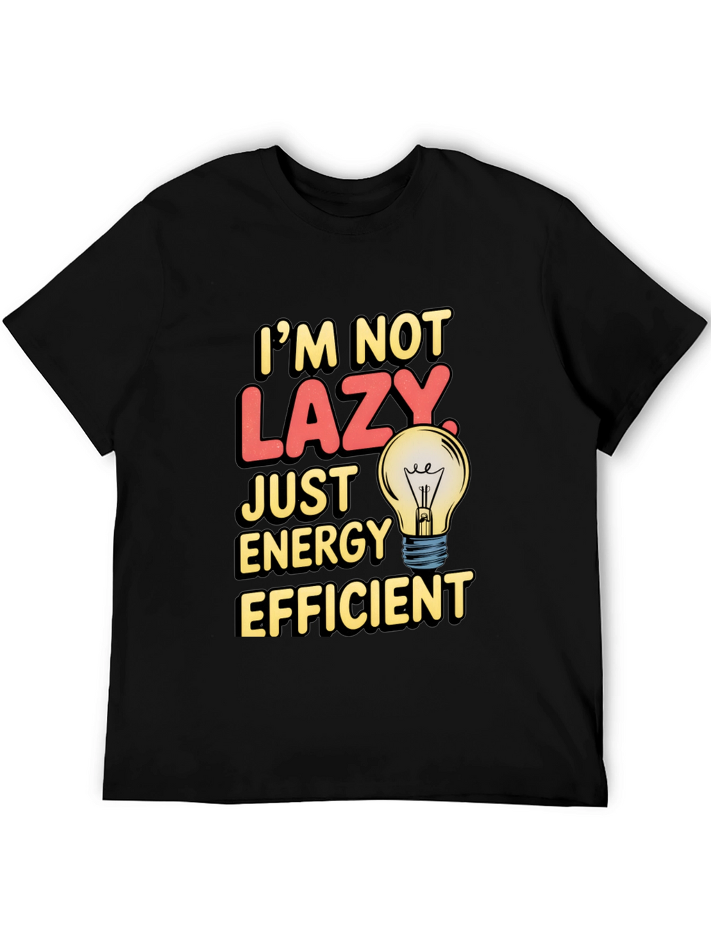 Funny Energy Efficient T-Shirt