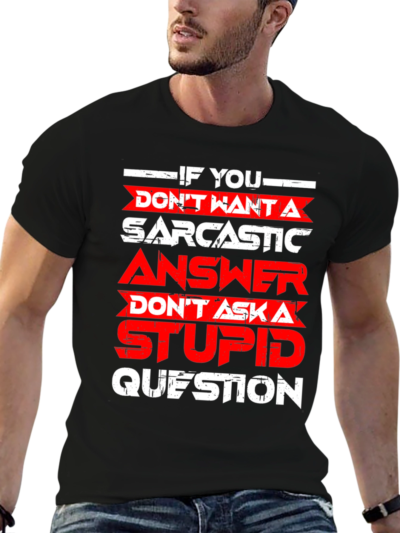 Sarcastic Answer Graphic T-Shirt