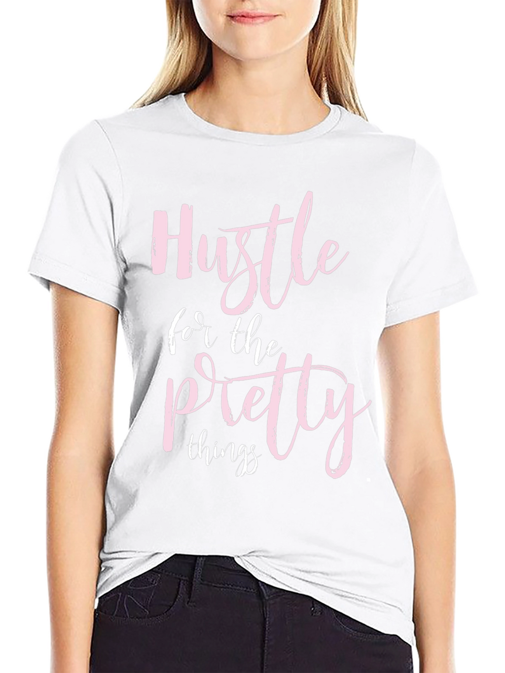Hustle for the Pretty Things Graphic Tee