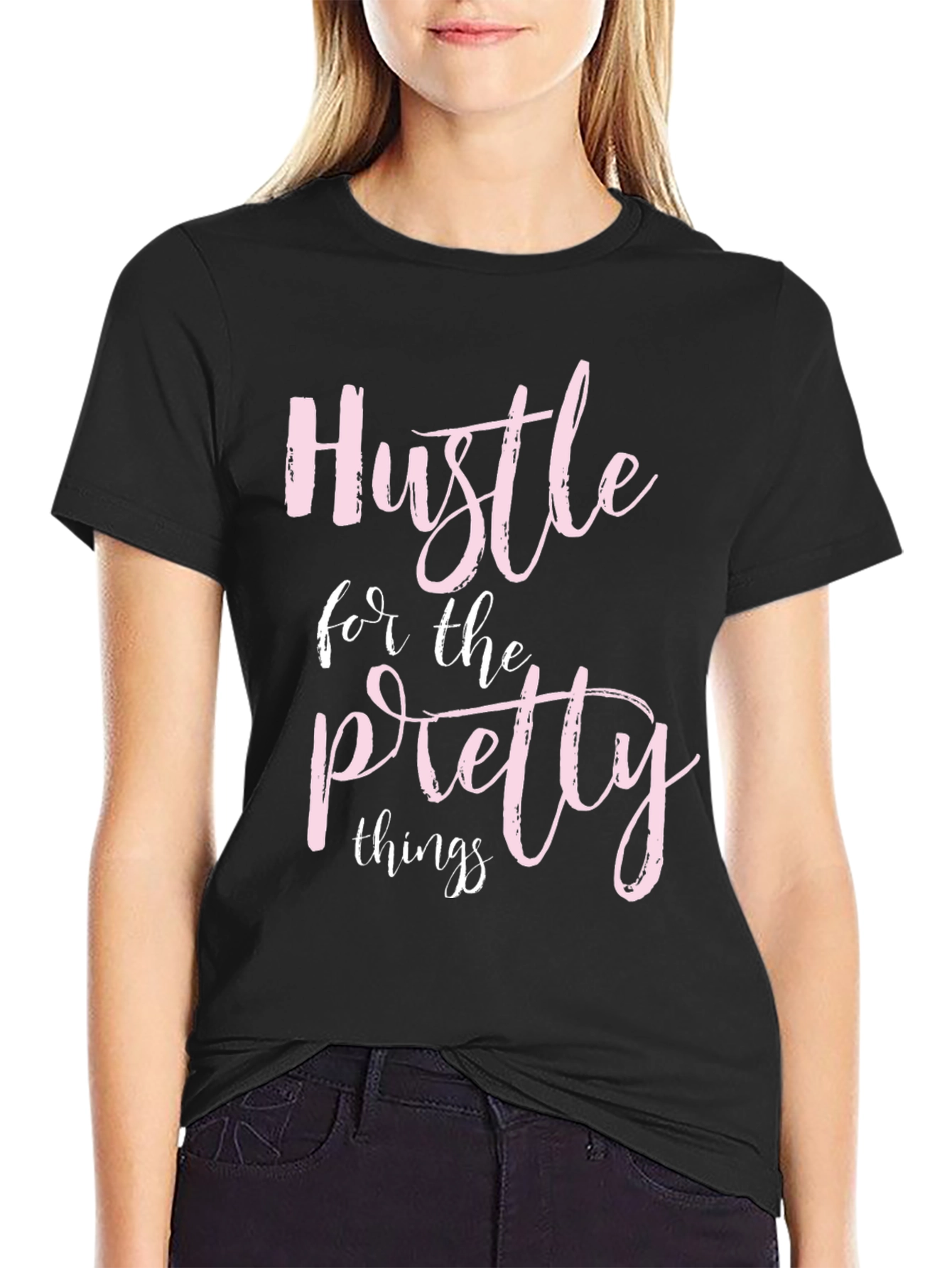 Hustle for the Pretty Things Graphic Tee