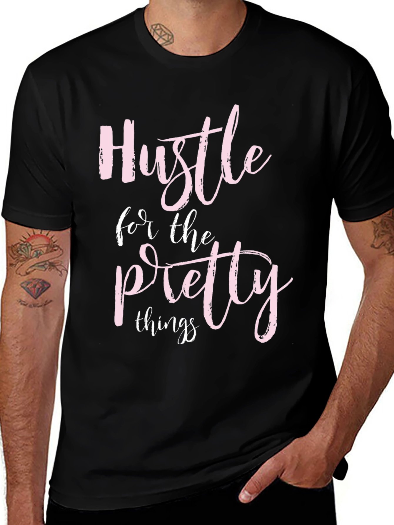 Hustle for the Pretty Things Graphic Tee