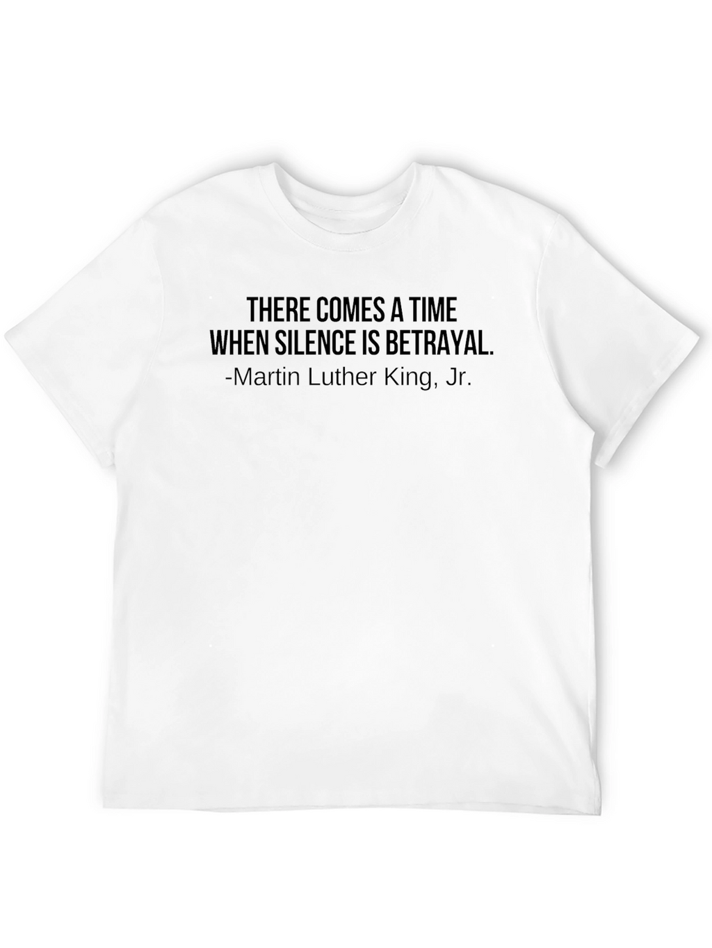 MLK Quote Black T-Shirt: Silence is Betrayal