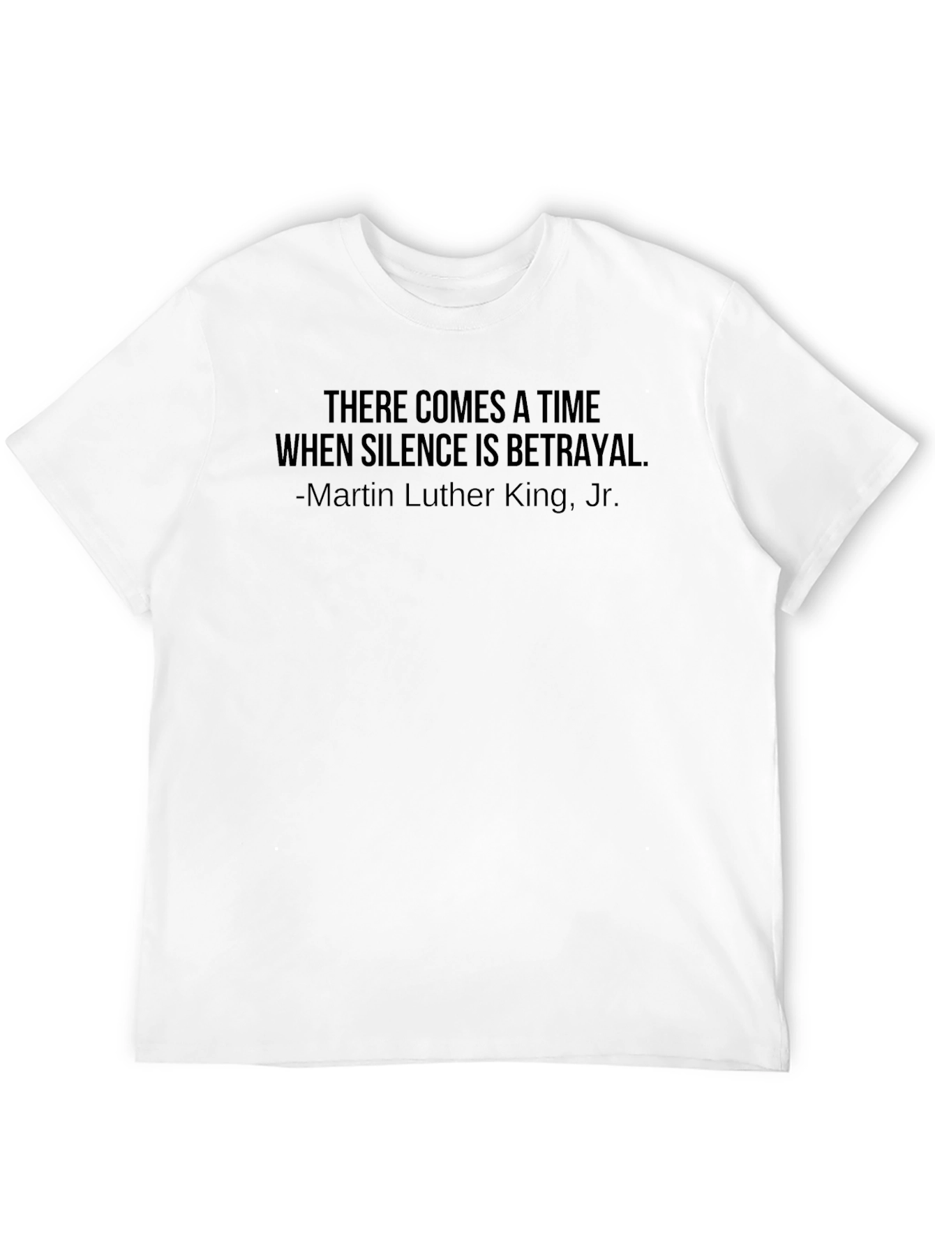 MLK Quote Black T-Shirt: Silence is Betrayal