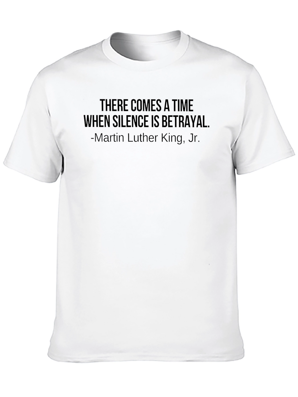 MLK Quote Black T-Shirt: Silence is Betrayal