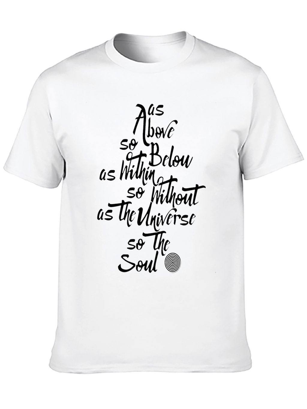 As Above So Below T-Shirt - Unisex Graphic Tee