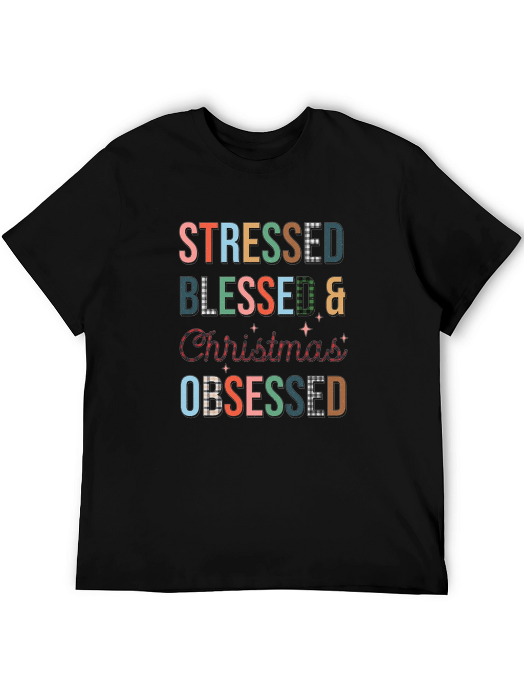 Stressed Blessed Christmas Obsessed T-Shirt