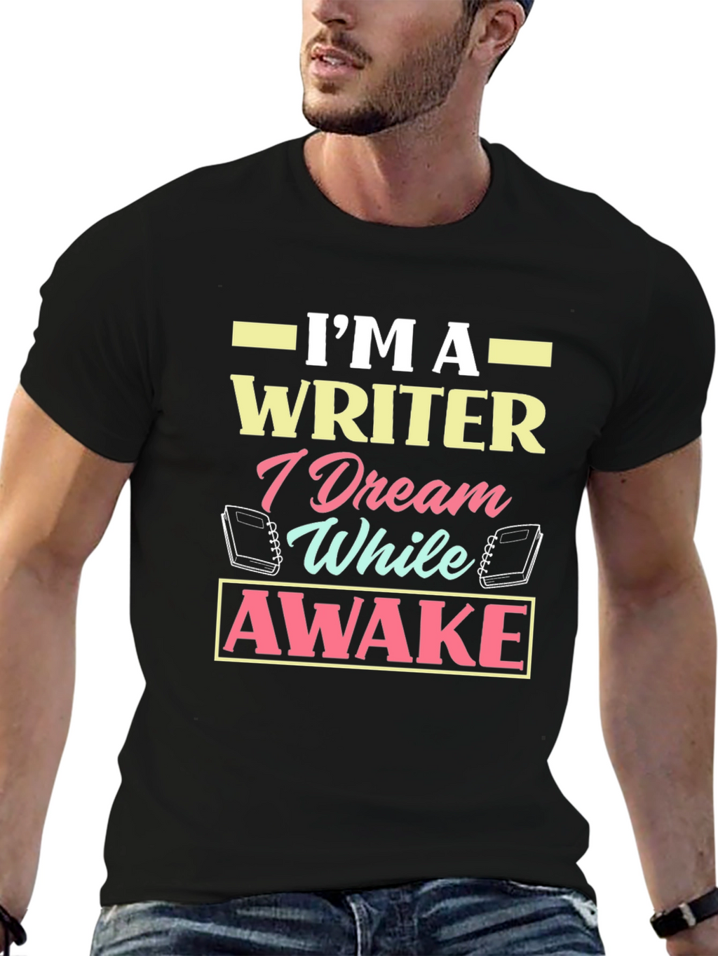 Im A Writer Dream While Awake Graphic T-Shirt