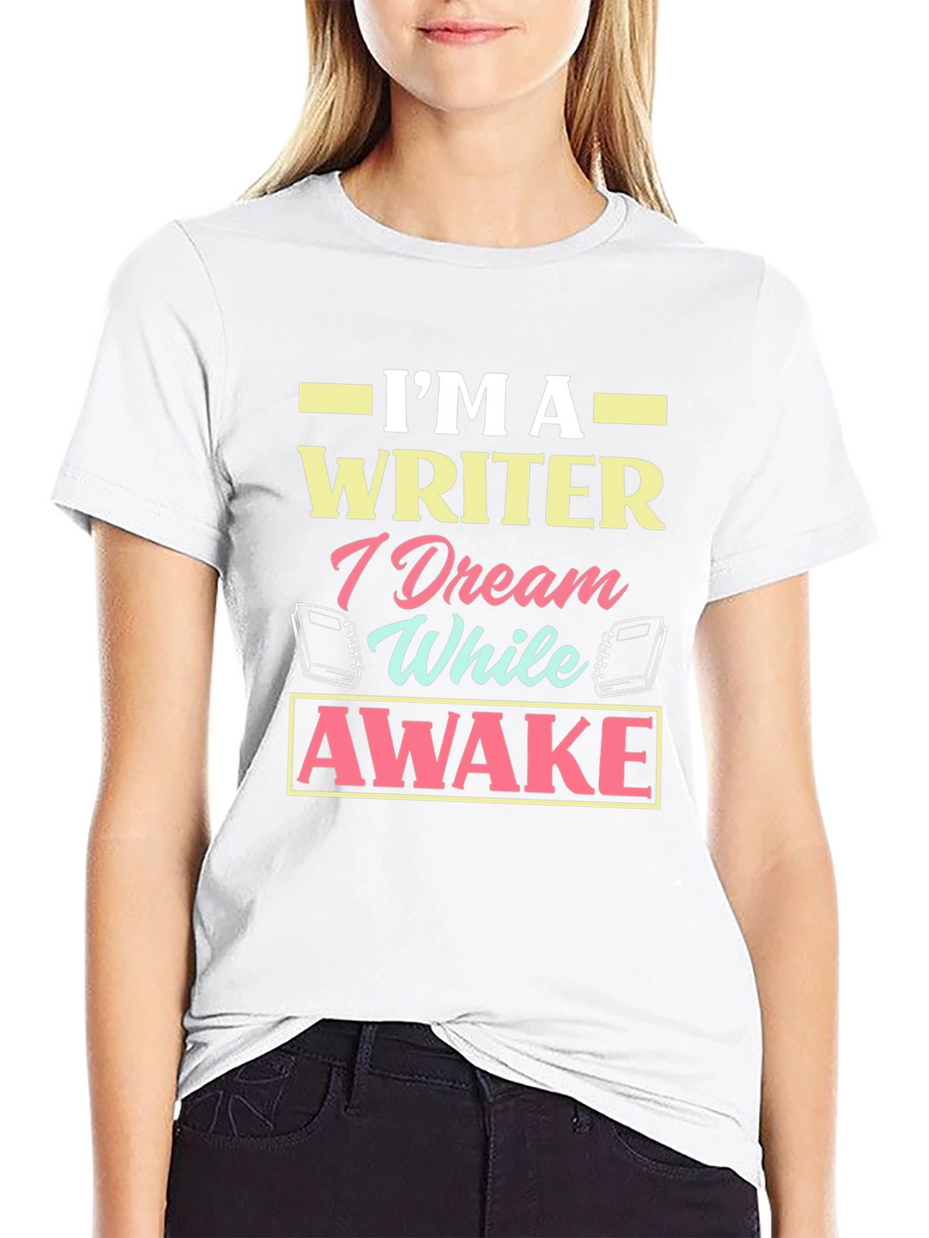 Im A Writer Dream While Awake Graphic T-Shirt