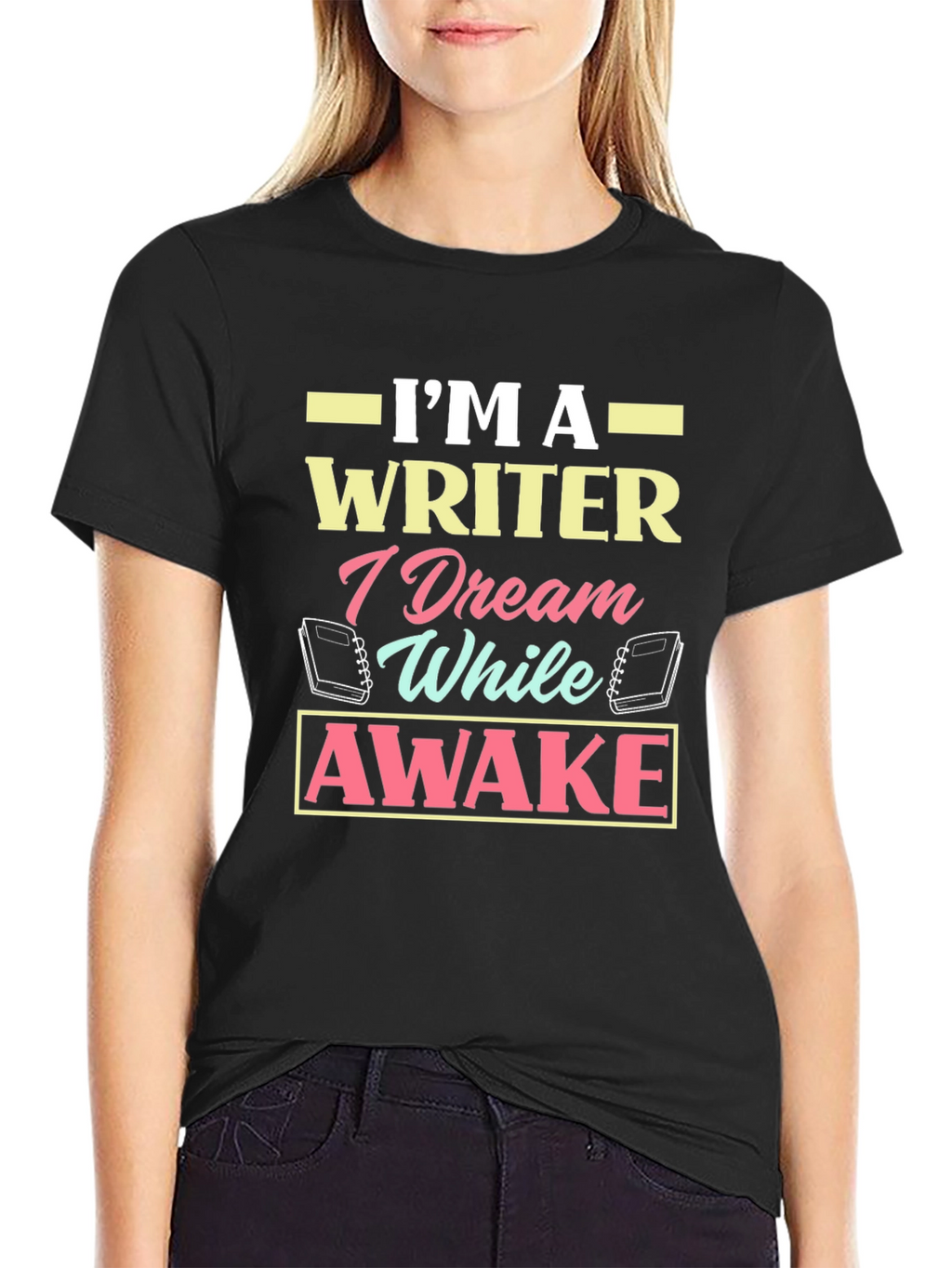 Im A Writer Dream While Awake Graphic T-Shirt
