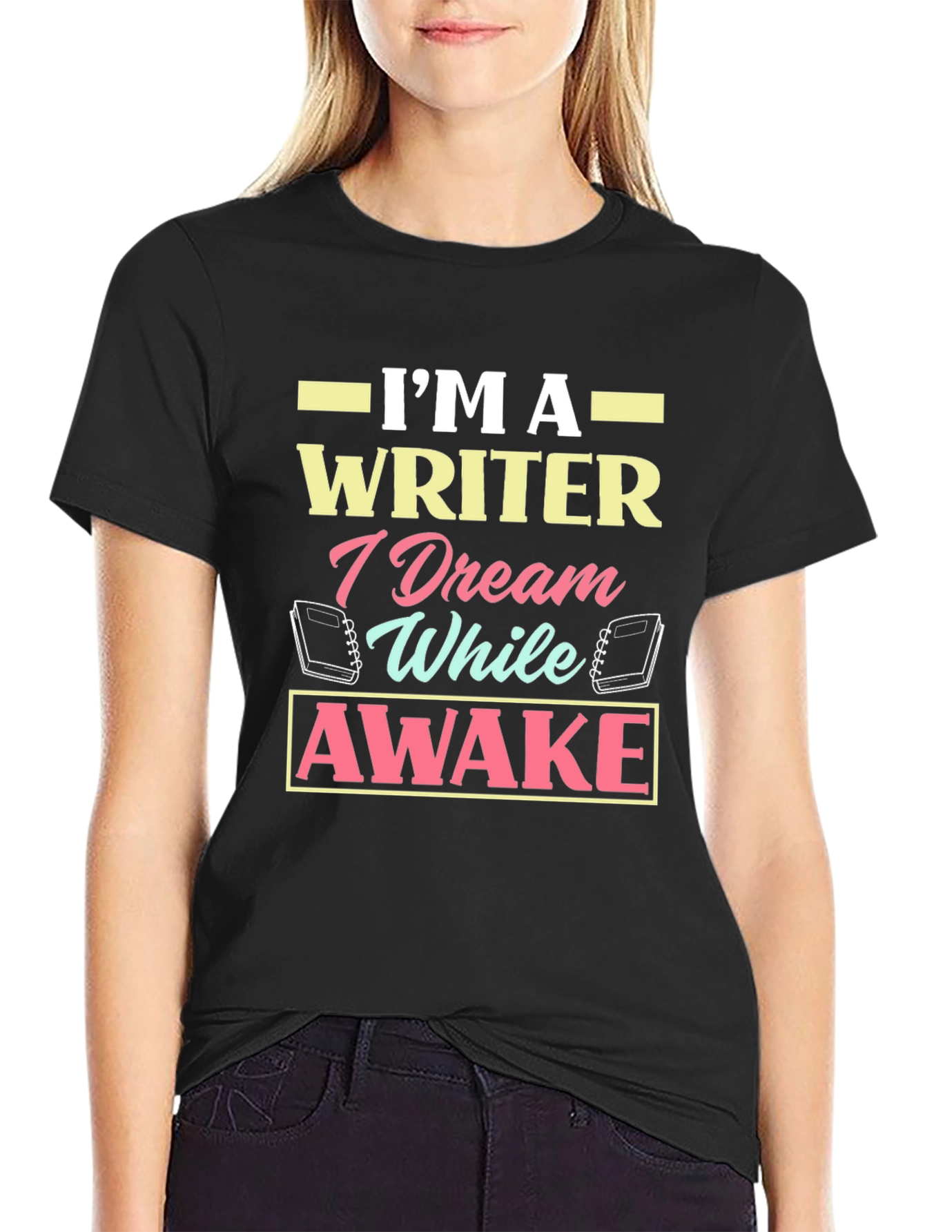 Im A Writer Dream While Awake Graphic T-Shirt