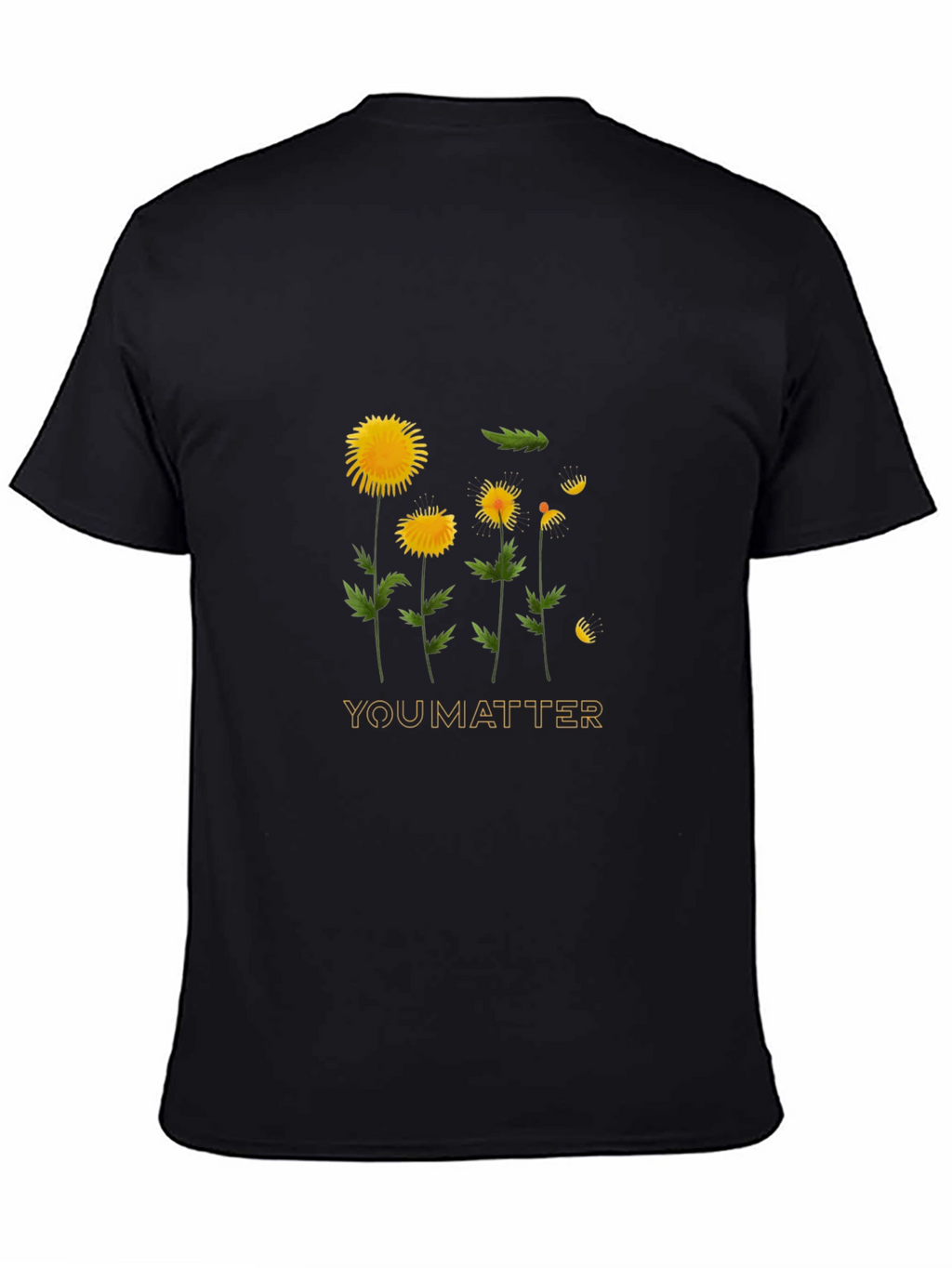 You Matter Dandelion Graphic Black T-Shirt