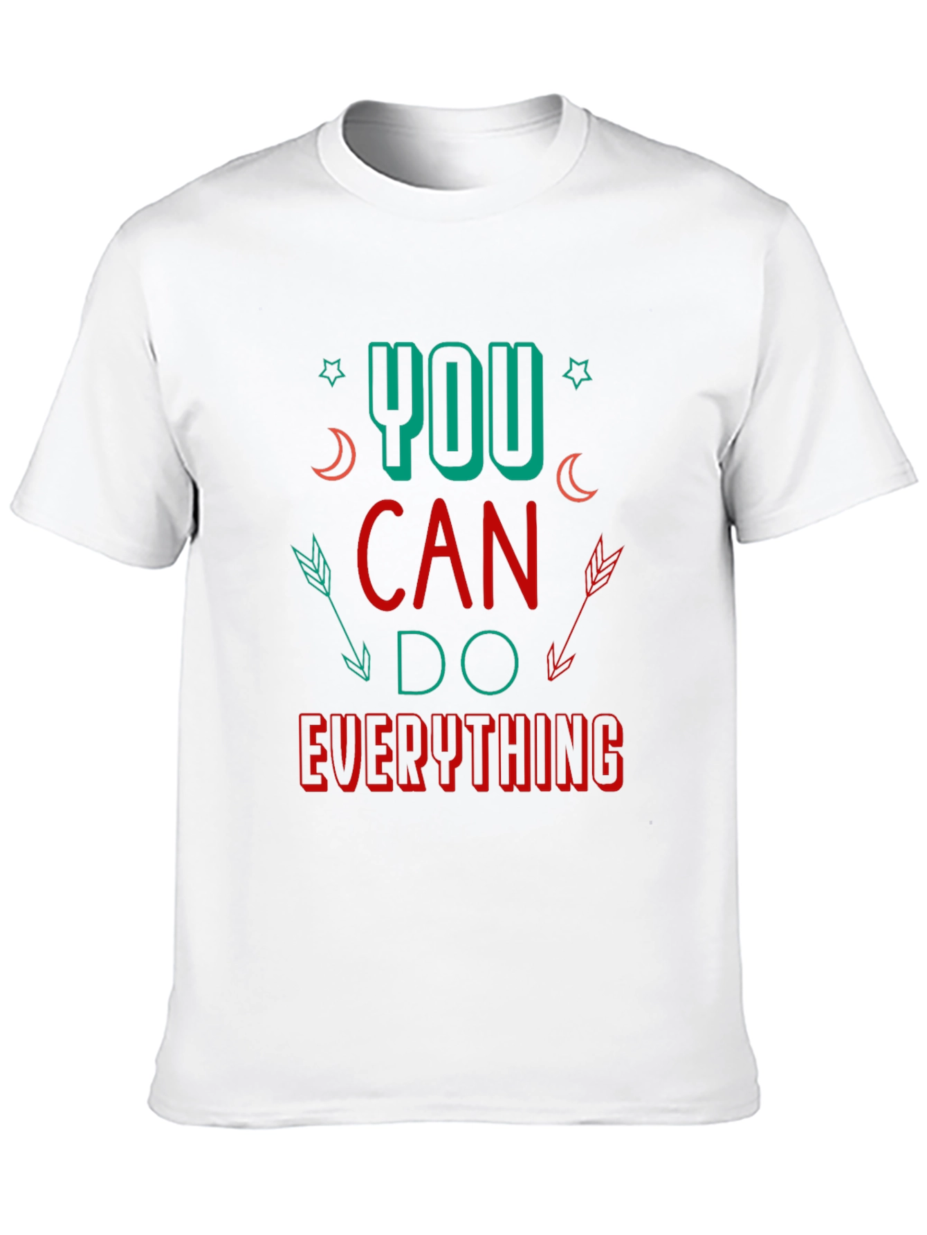 Motivational Graphic Tee - You Can Do Everything