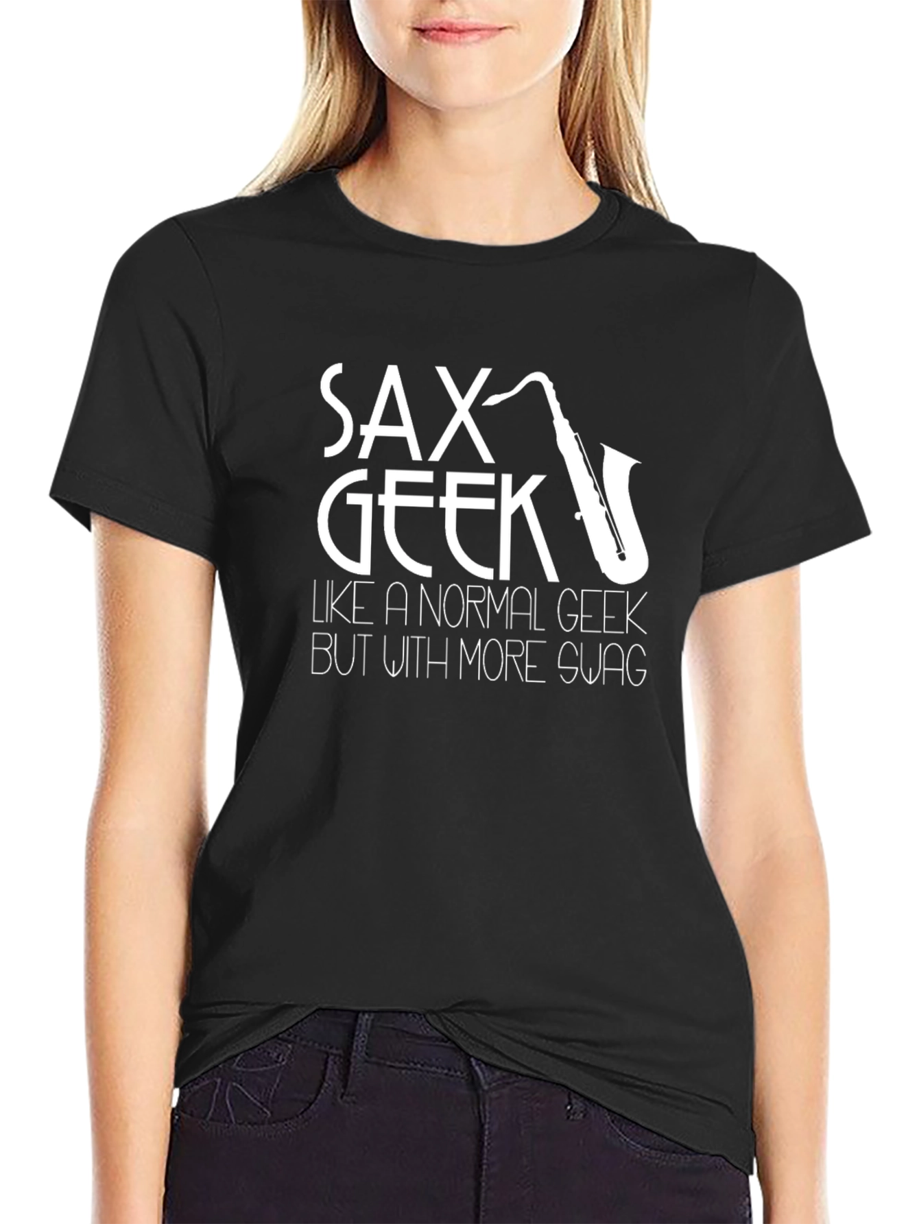 Sax Geek T-Shirt - More Swag Than Normal Geeks!