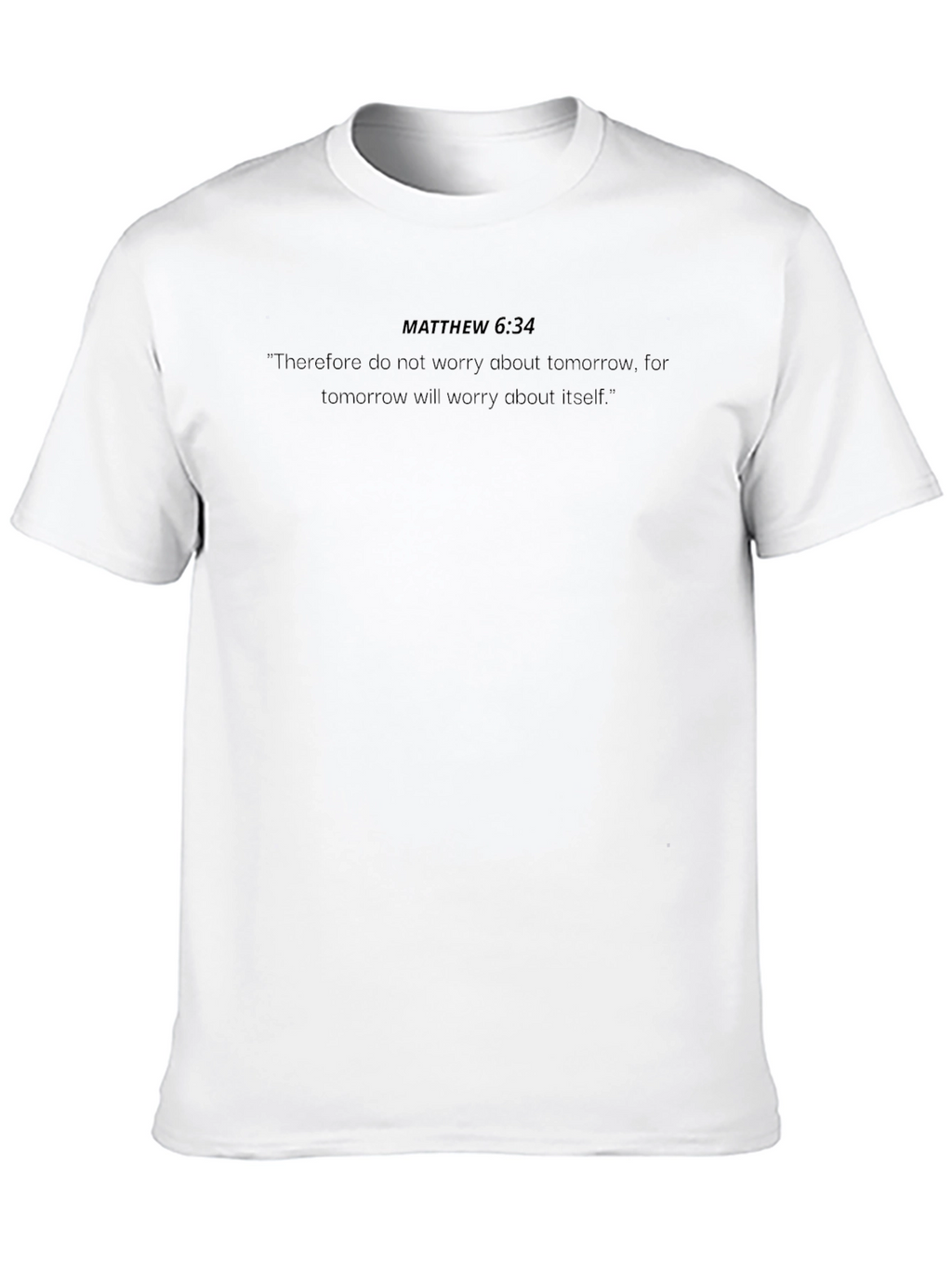 Matthew 6:34 Bible Verse Black T-Shirt