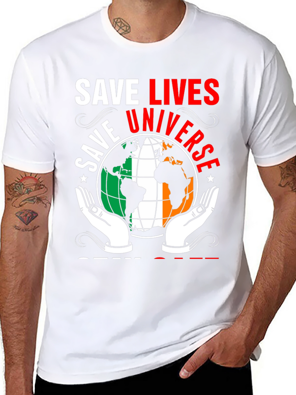 Save Lives Save Universe Earth Ireland Flag T-Shirt