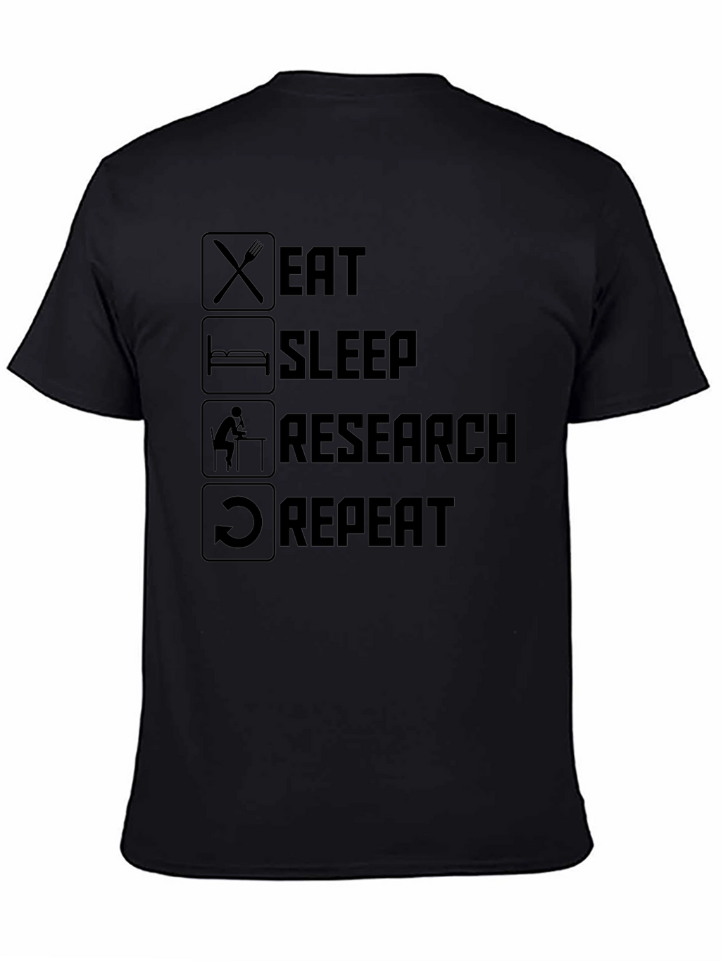 Eat Sleep Research Repeat T-Shirt