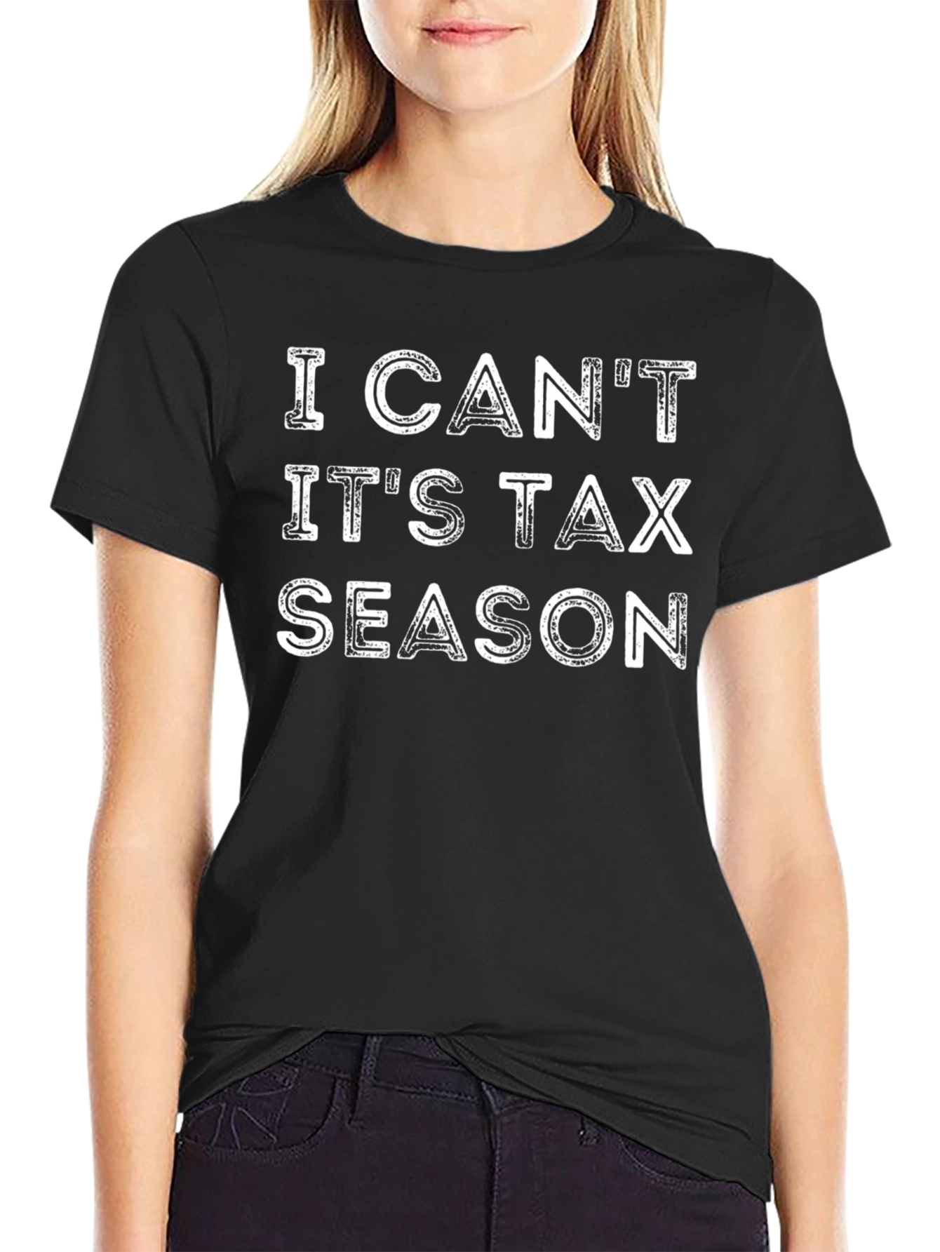 I Cant Its Tax Season Graphic Tee