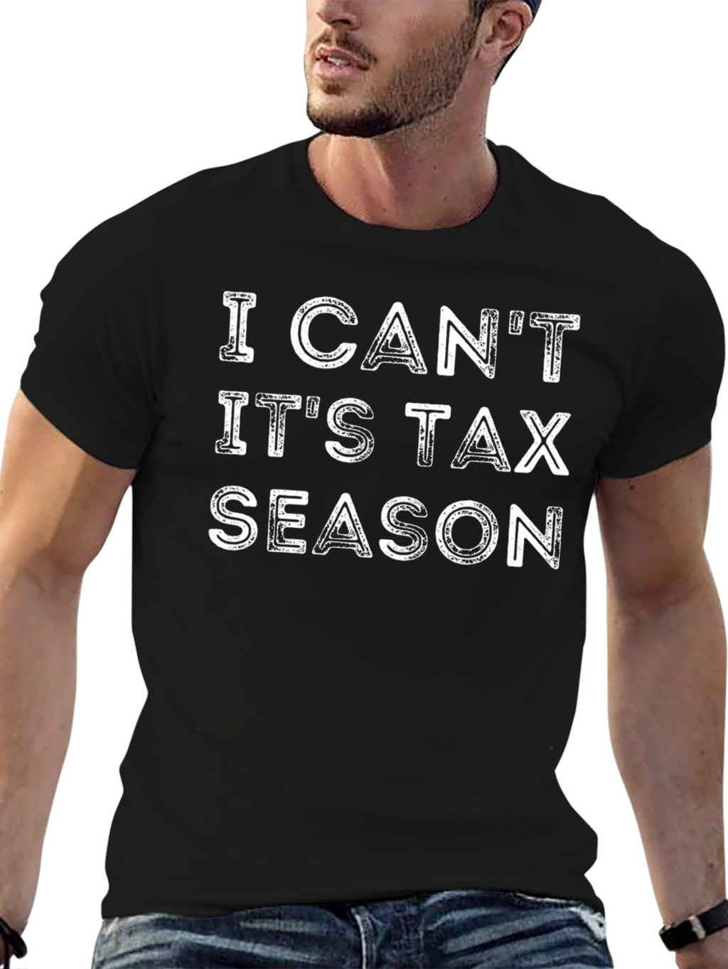 I Cant Its Tax Season Graphic Tee