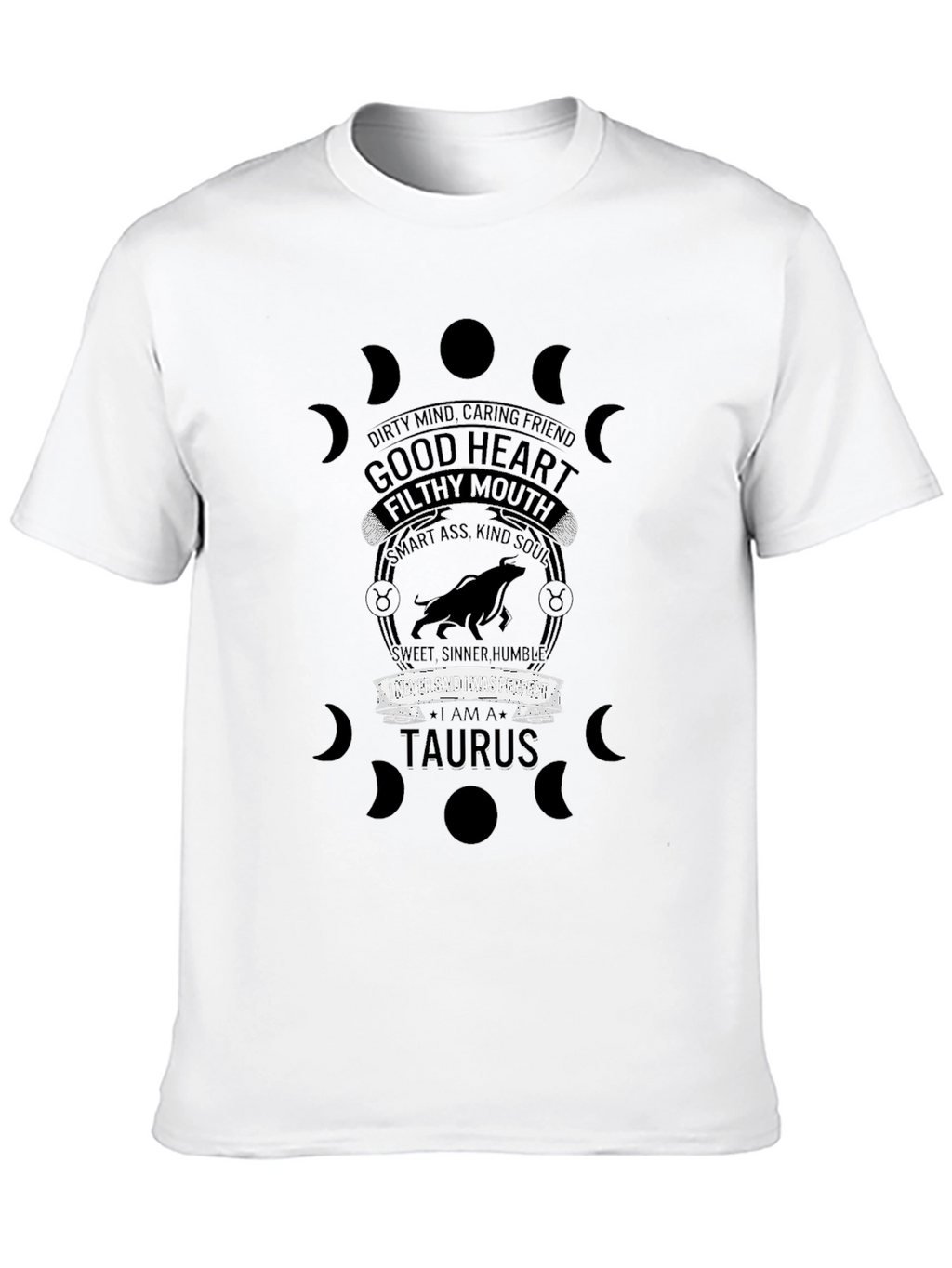 Taurus Zodiac Funny T-Shirt