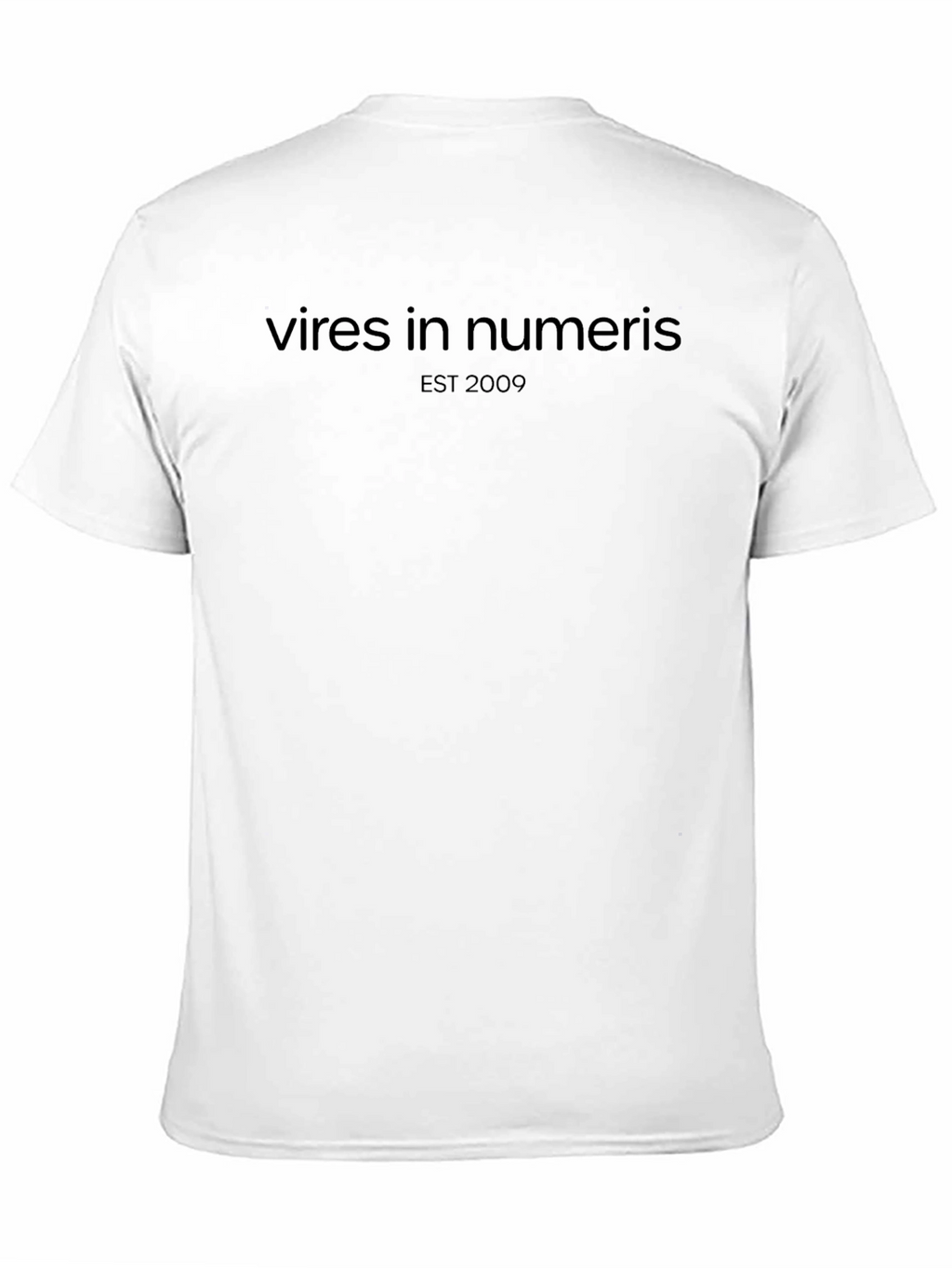 Vires In Numeris EST 2009 Black T-Shirt
