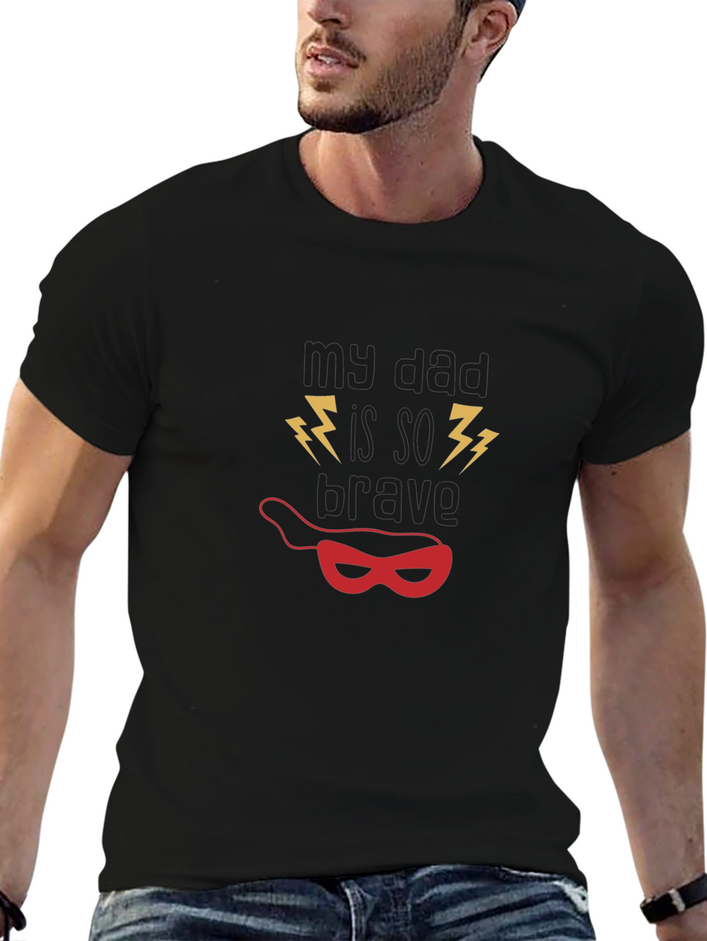 My Dad Is So Brave Graphic T-Shirt