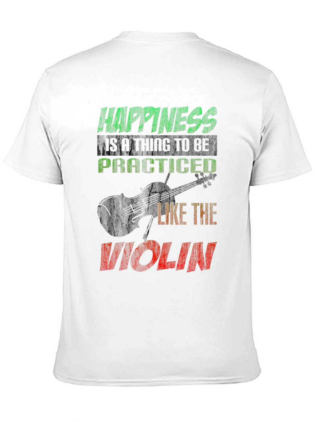 Happiness Violin T-Shirt - Music Lover Tee