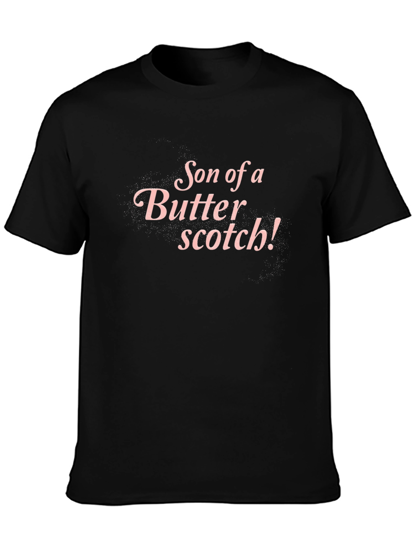Son of a Butterscotch! Graphic Tee