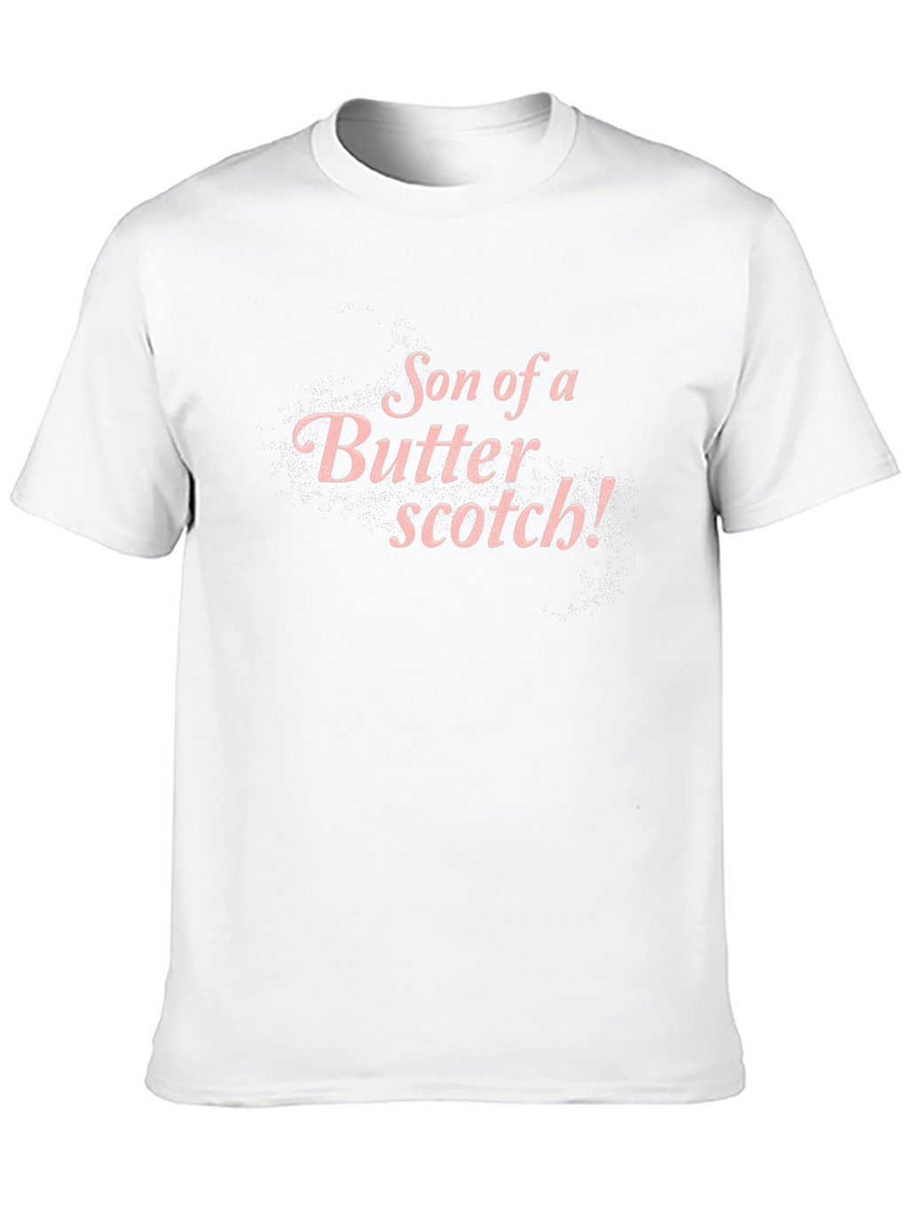Son of a Butterscotch! Graphic Tee