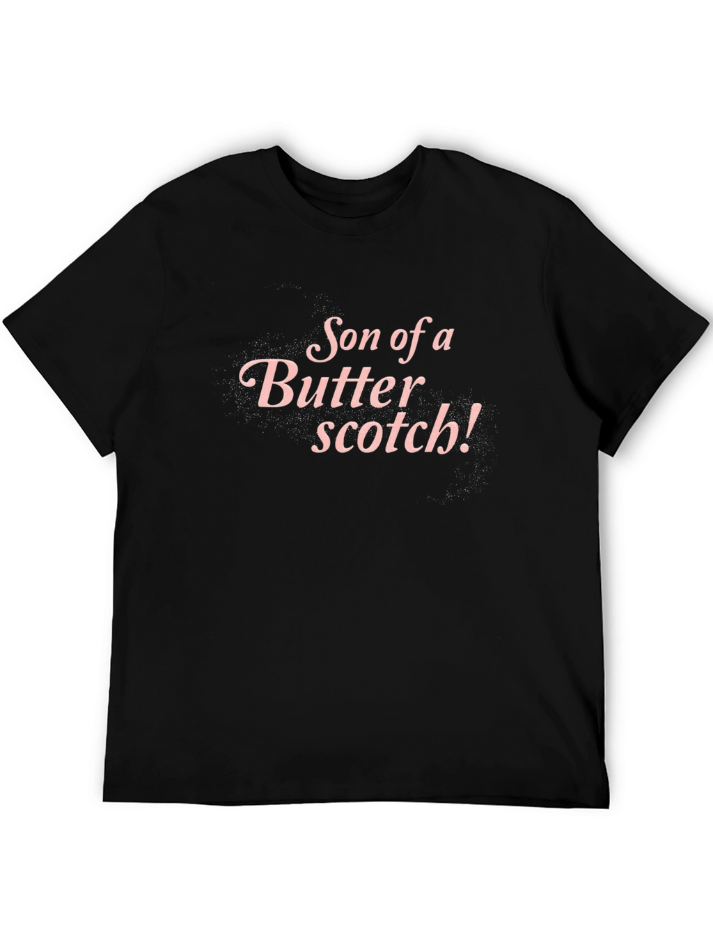 Son of a Butterscotch! Graphic Tee