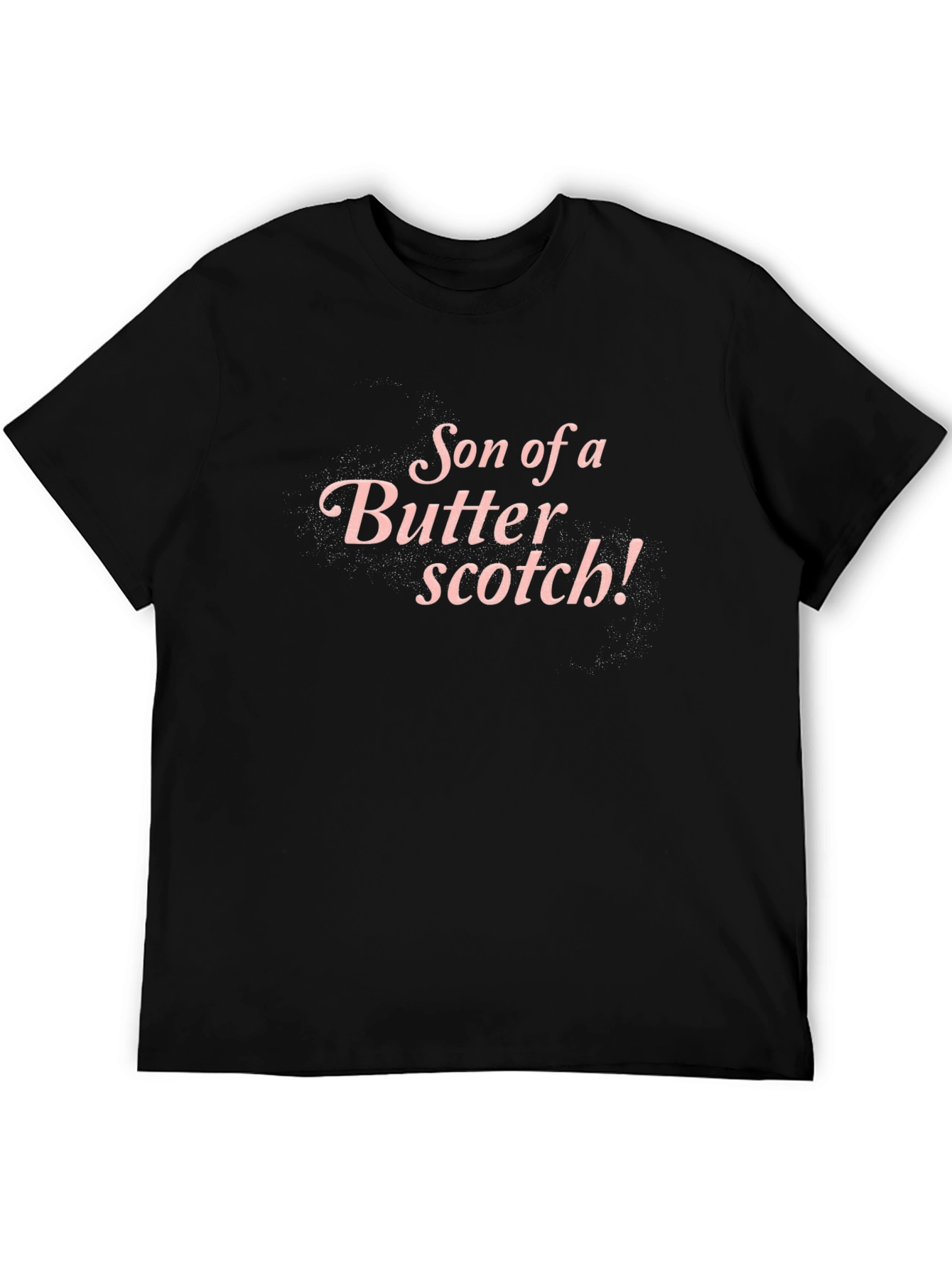 Son of a Butterscotch! Graphic Tee