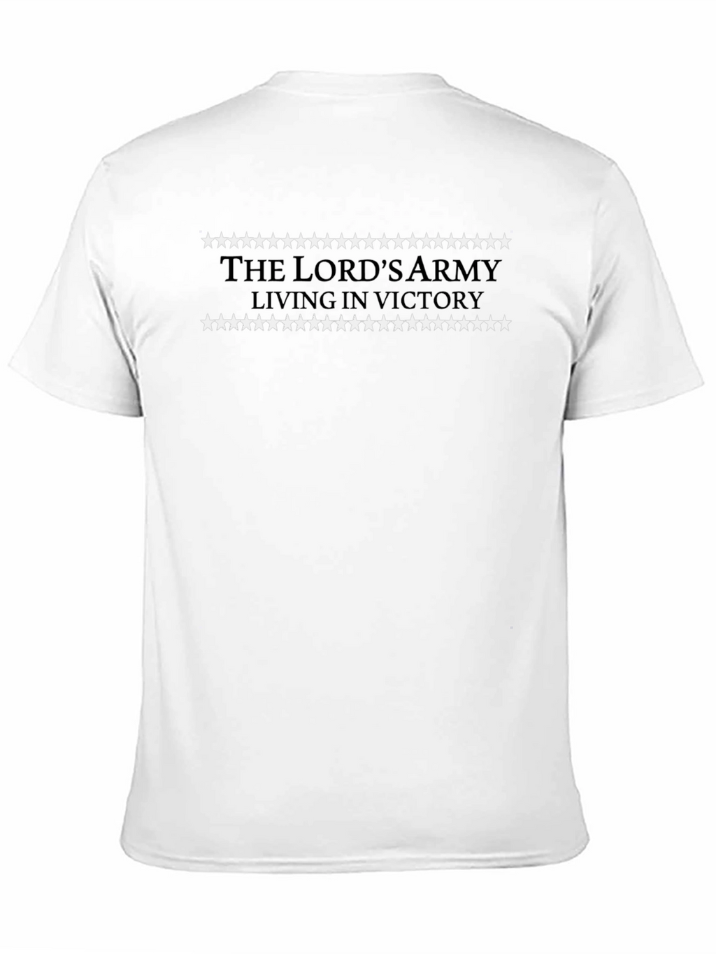 The Lords Army T-Shirt - Victory Living