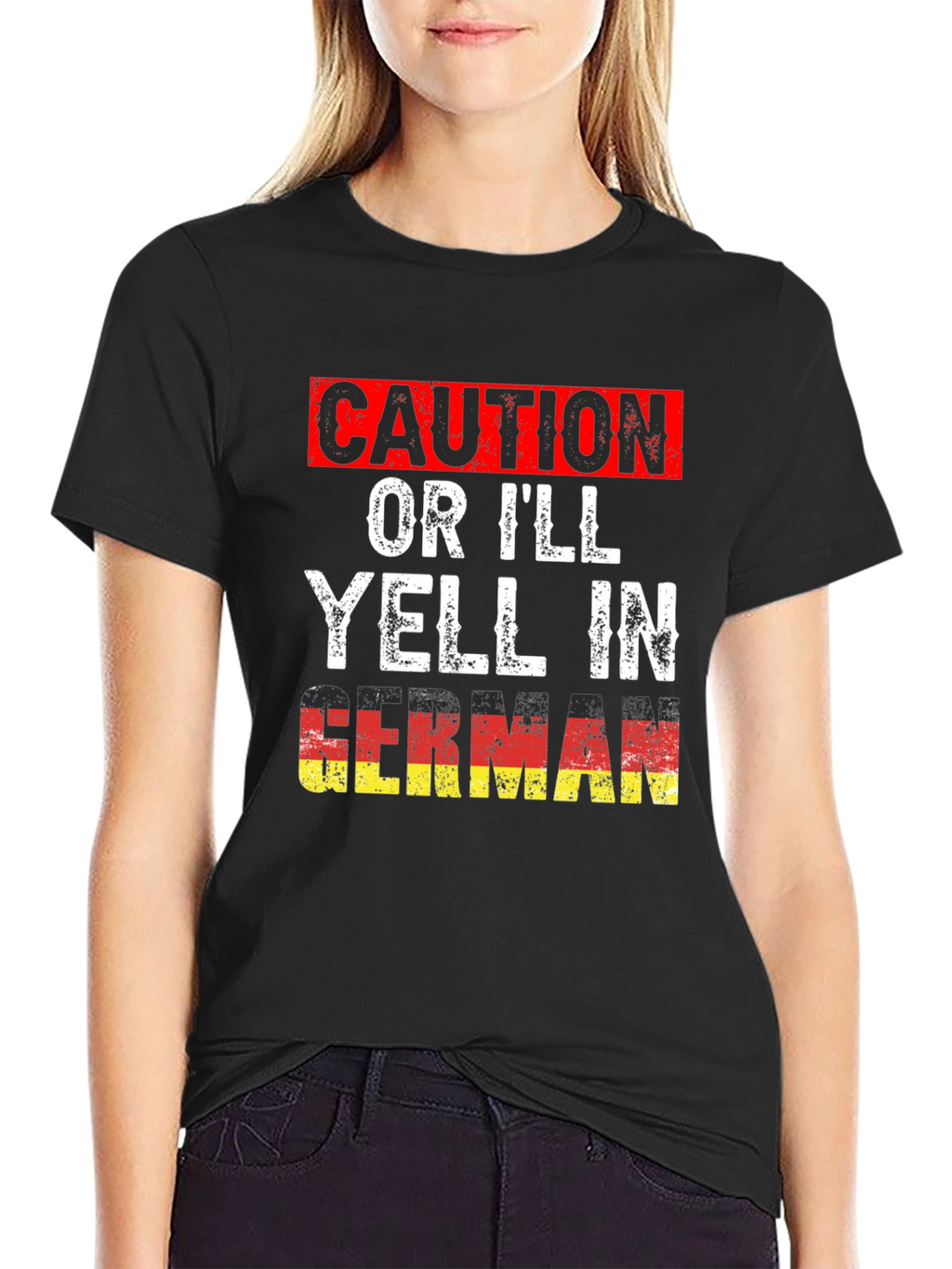 Caution Ill Yell In German T-Shirt