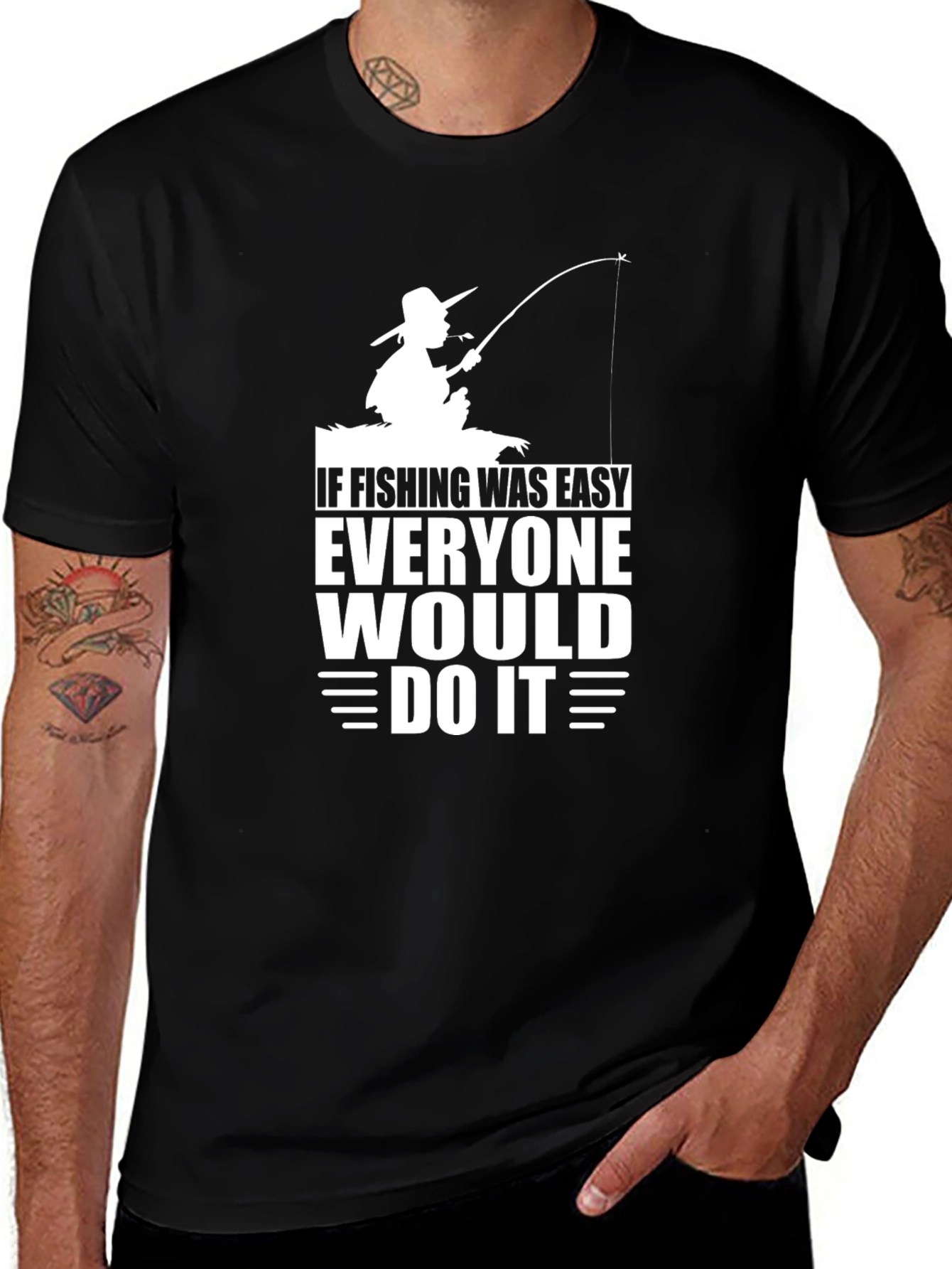 If Fishing Was Easy T-Shirt
