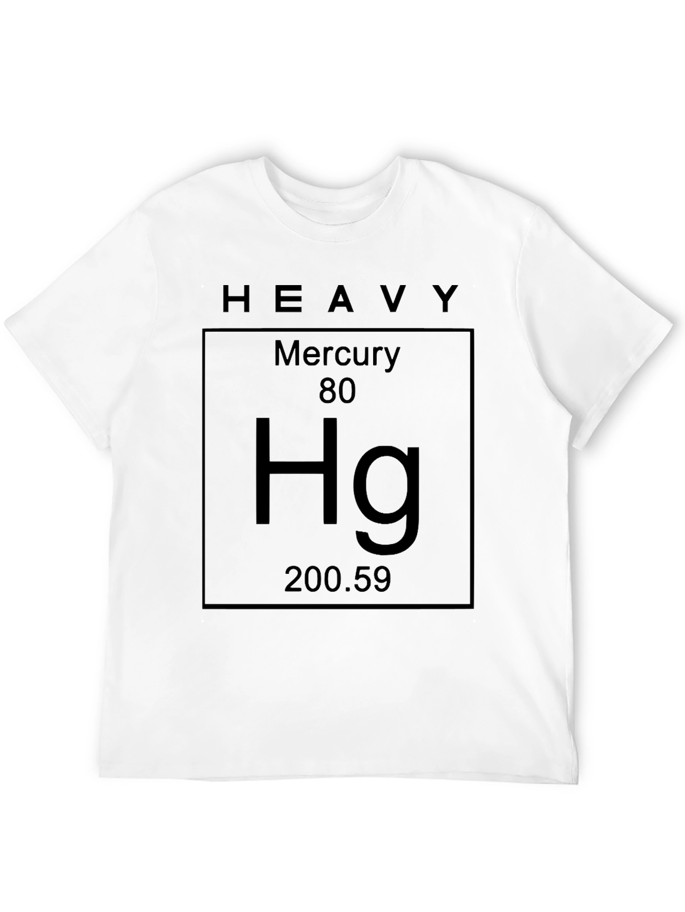 Heavy Mercury Element Periodic Table Black T-Shirt