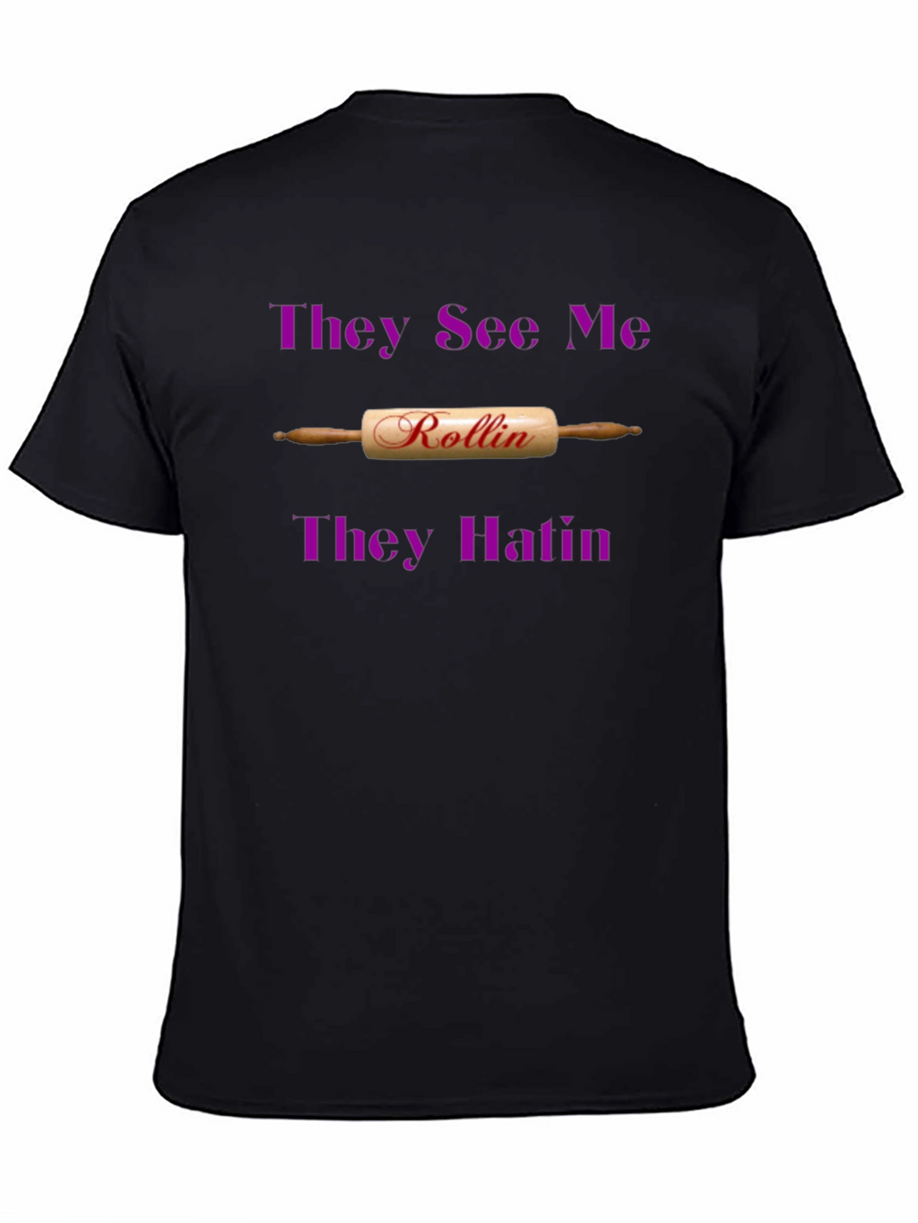 Rollin T-Shirt: Funny Baker Tee