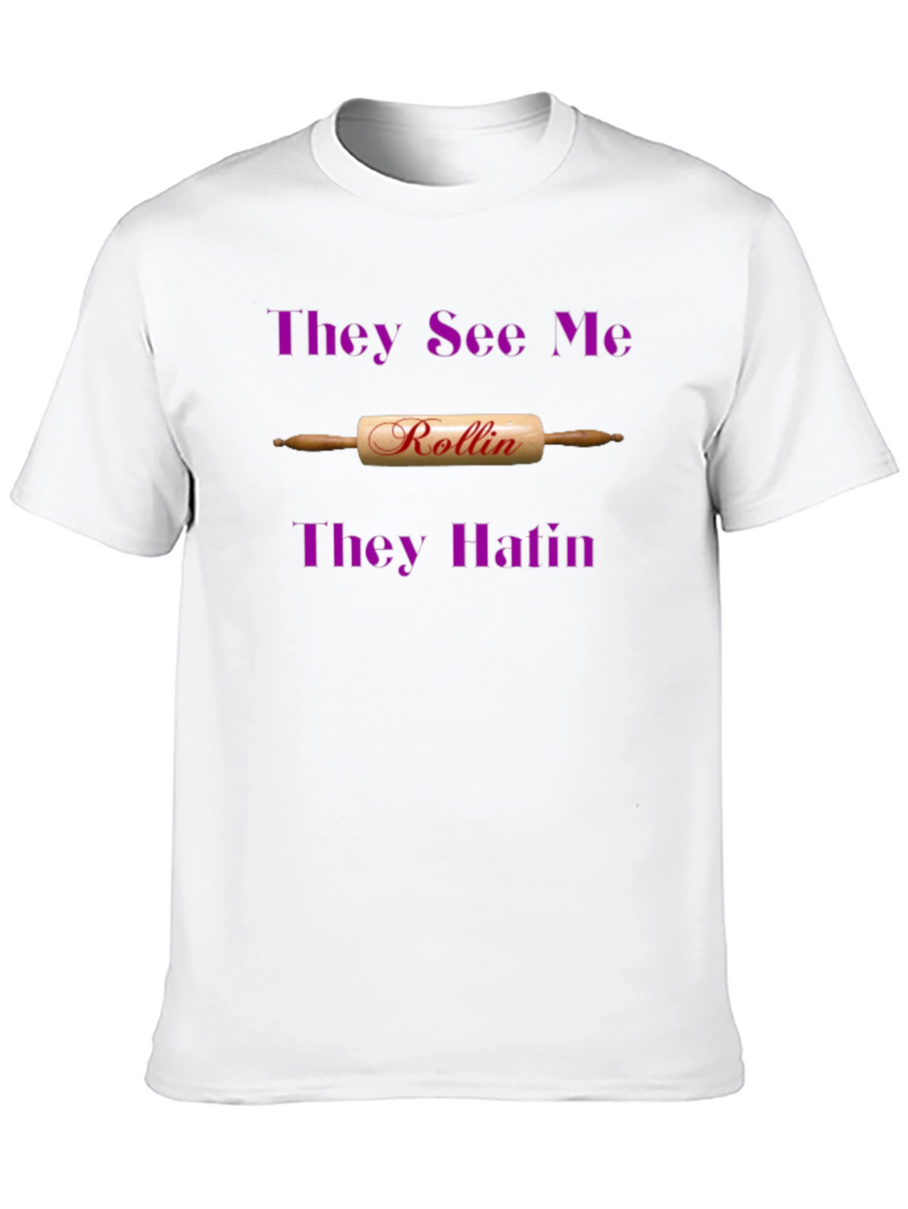 Rollin T-Shirt: Funny Baker Tee