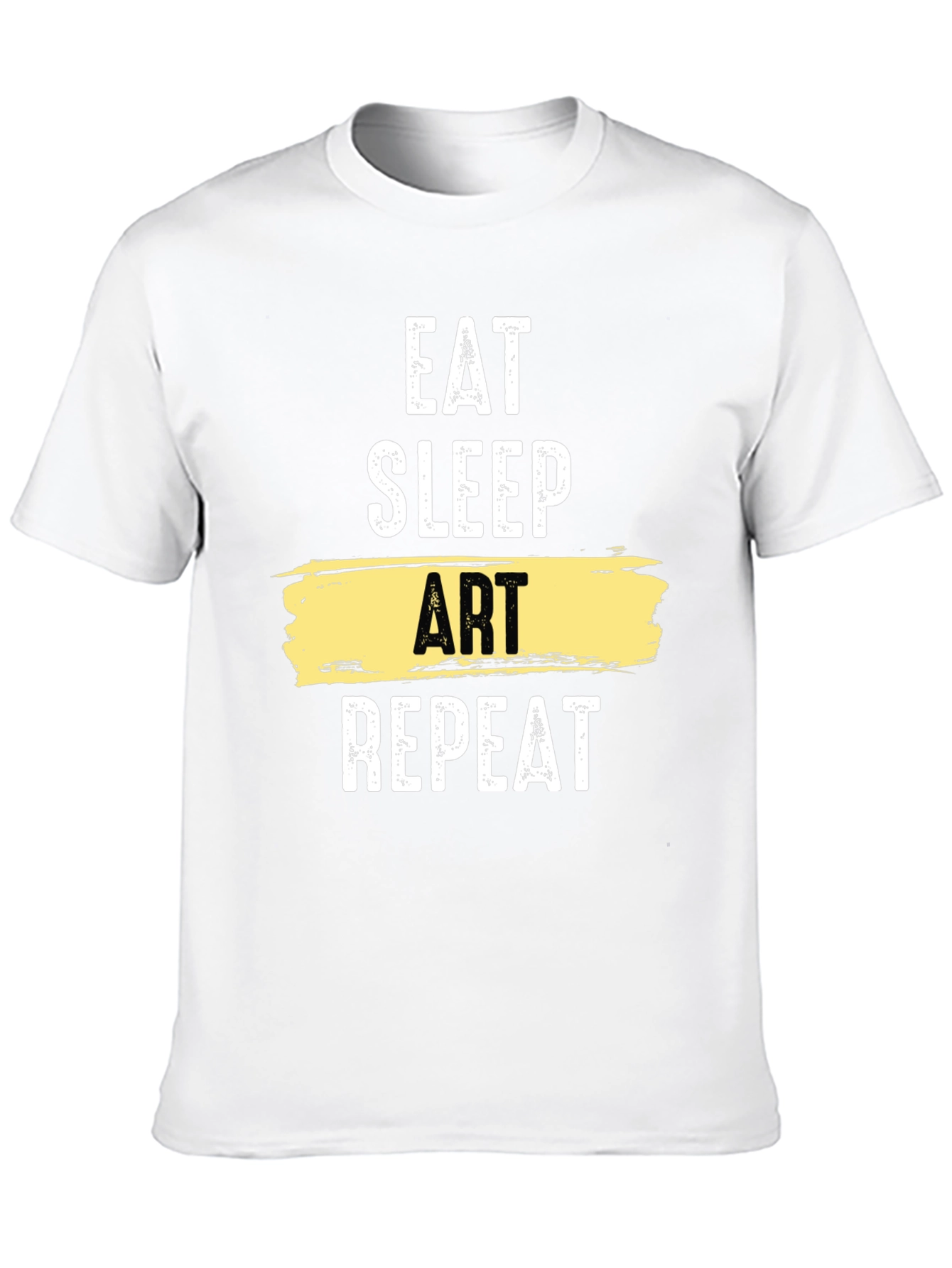 Eat Sleep Art Repeat Graphic T-Shirt - Artistic Lifestyle Tee