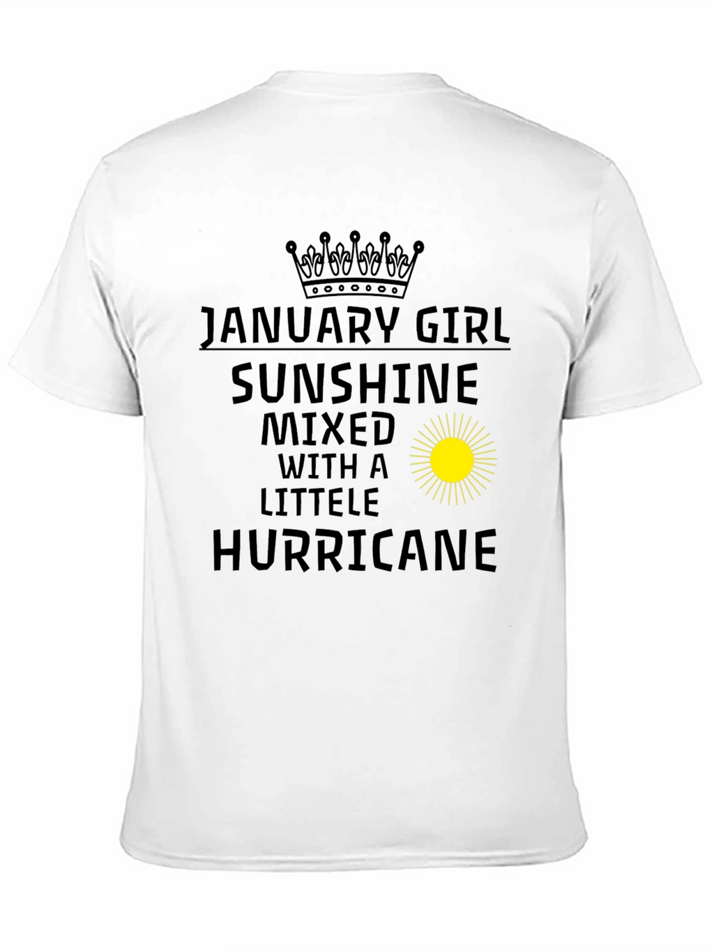 January Girl Sunshine Hurricane Black T-Shirt