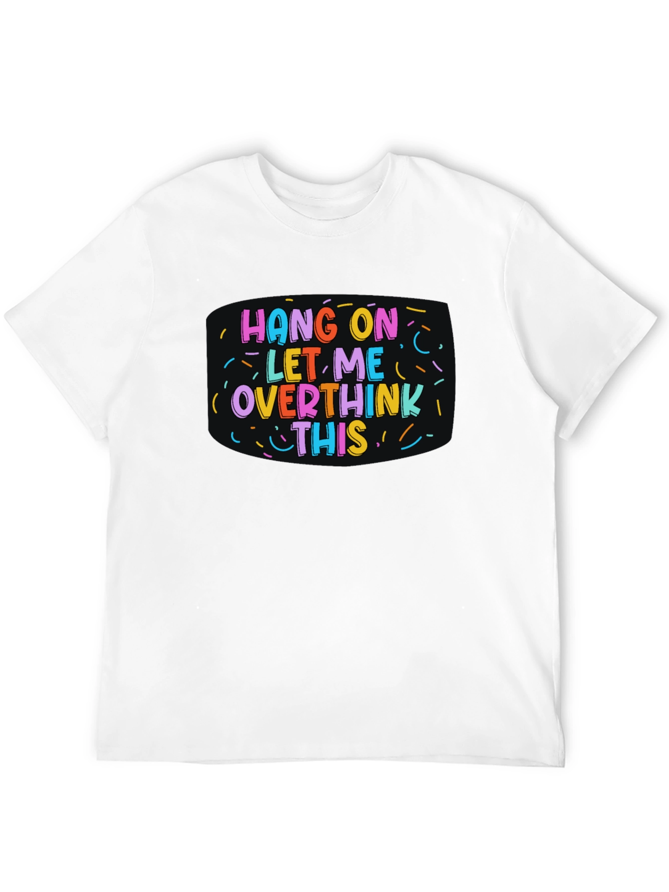 Hang On Overthink This Black Tee