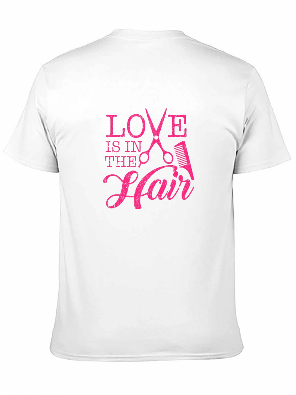 Love is in the Hair T-Shirt