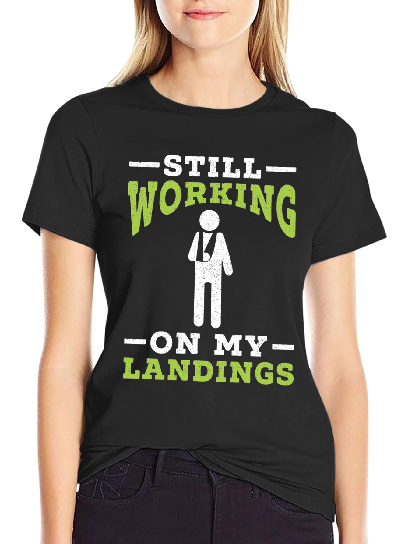 Still Working On My Landings T-Shirt Funny Injury Tee